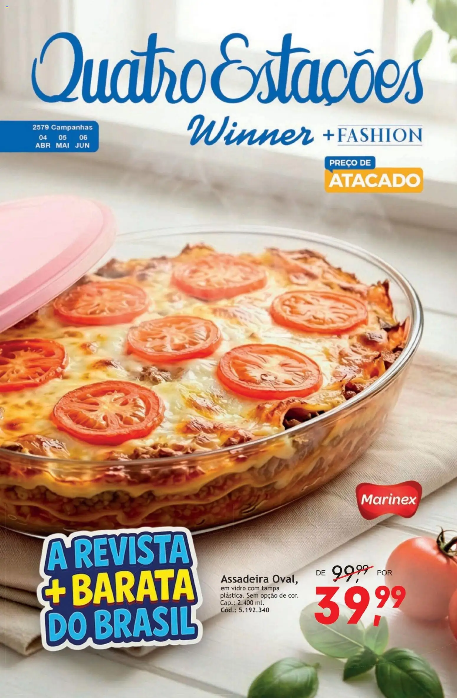 Quatro Estações Folheto - válido de 01.04.2026 | Página: 1 | Produtos: Revista, Assadeira