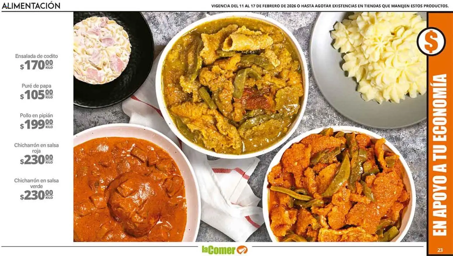 Nuevas ofertas de La Comer válidas en toda la República Mexicana desde el 11.02.2026. ¡Encuentra las mejores ofertas en La Comer folleto! | Página: 23 | Productos: Pollo, Papa, Ensalada
