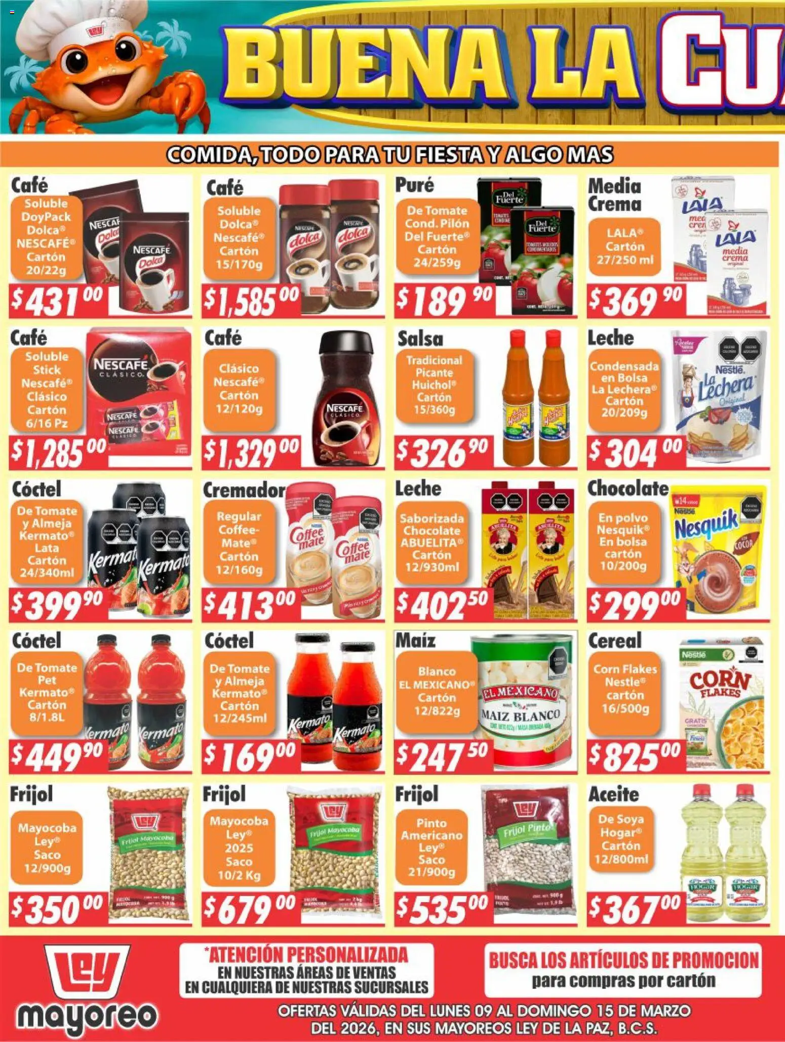 Nuevas ofertas de Casa Ley válidas en toda la República Mexicana desde el 09.03.2026. ¡Encuentra las mejores ofertas en Casa Ley folleto La Paz! | Página: 3 | Productos: Maíz, Crema, Leche, Polvo