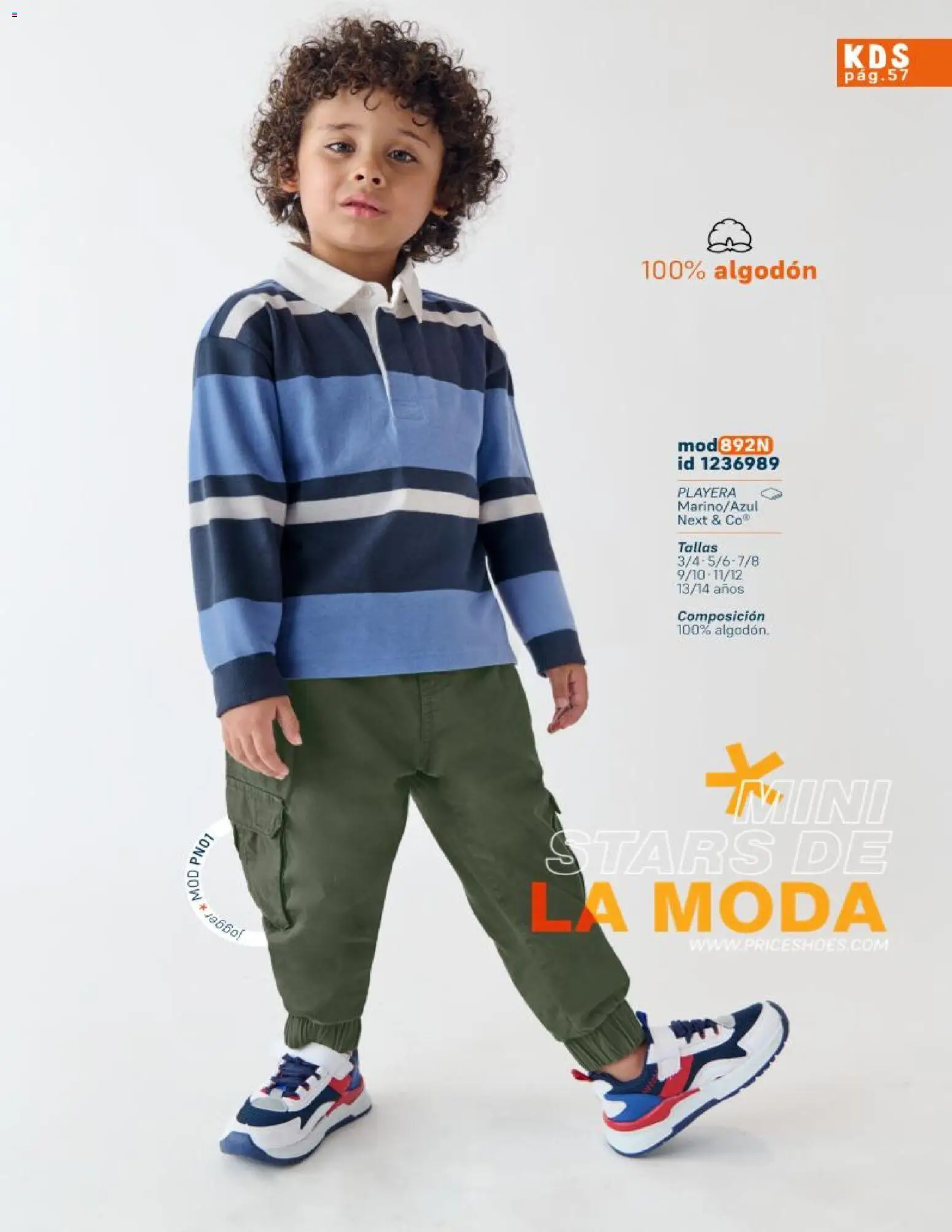Nuevas ofertas de Price Shoes válidas en toda la República Mexicana desde el 21.10.2025. ¡Encuentra las mejores ofertas en Price Shoes catálogo KIids Oto-Inv 2025! | Página: 57 | Productos: Algodón, Playera