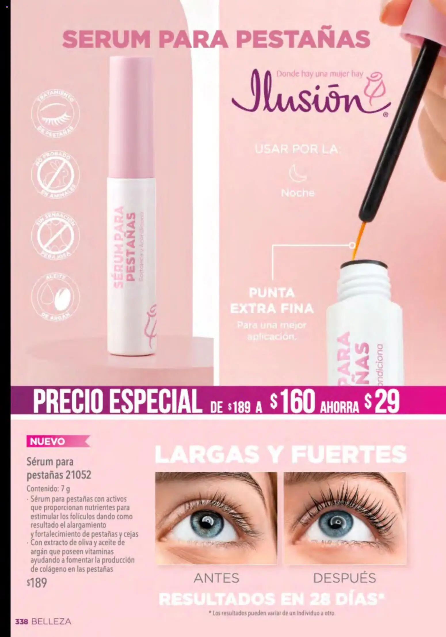 Nuevas ofertas de Ilusión válidas en toda la República Mexicana desde el 01.03.2026. ¡Encuentra las mejores ofertas en Ilusión catálogo Primavera! | Página: 340 | Productos: Serum, Aceite, Vitaminas