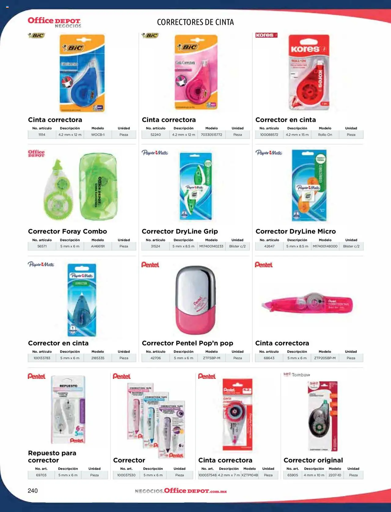 Nuevas ofertas de Office Depot válidas en toda la República Mexicana desde el 09.01.2025. ¡Encuentra las mejores ofertas en Office Depot catálogo 2025! | Página: 242 | Productos: Cinta, Mate, Corrector