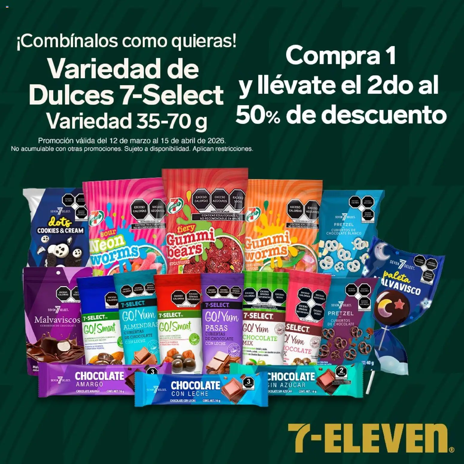 Nuevas ofertas de 7-Eleven válidas en toda la República Mexicana desde el 12.03.2026. ¡Encuentra las mejores ofertas en 7-Eleven folleto! | Página: 6 | Productos: Azúcar, Paleta, Leche, Chocolate