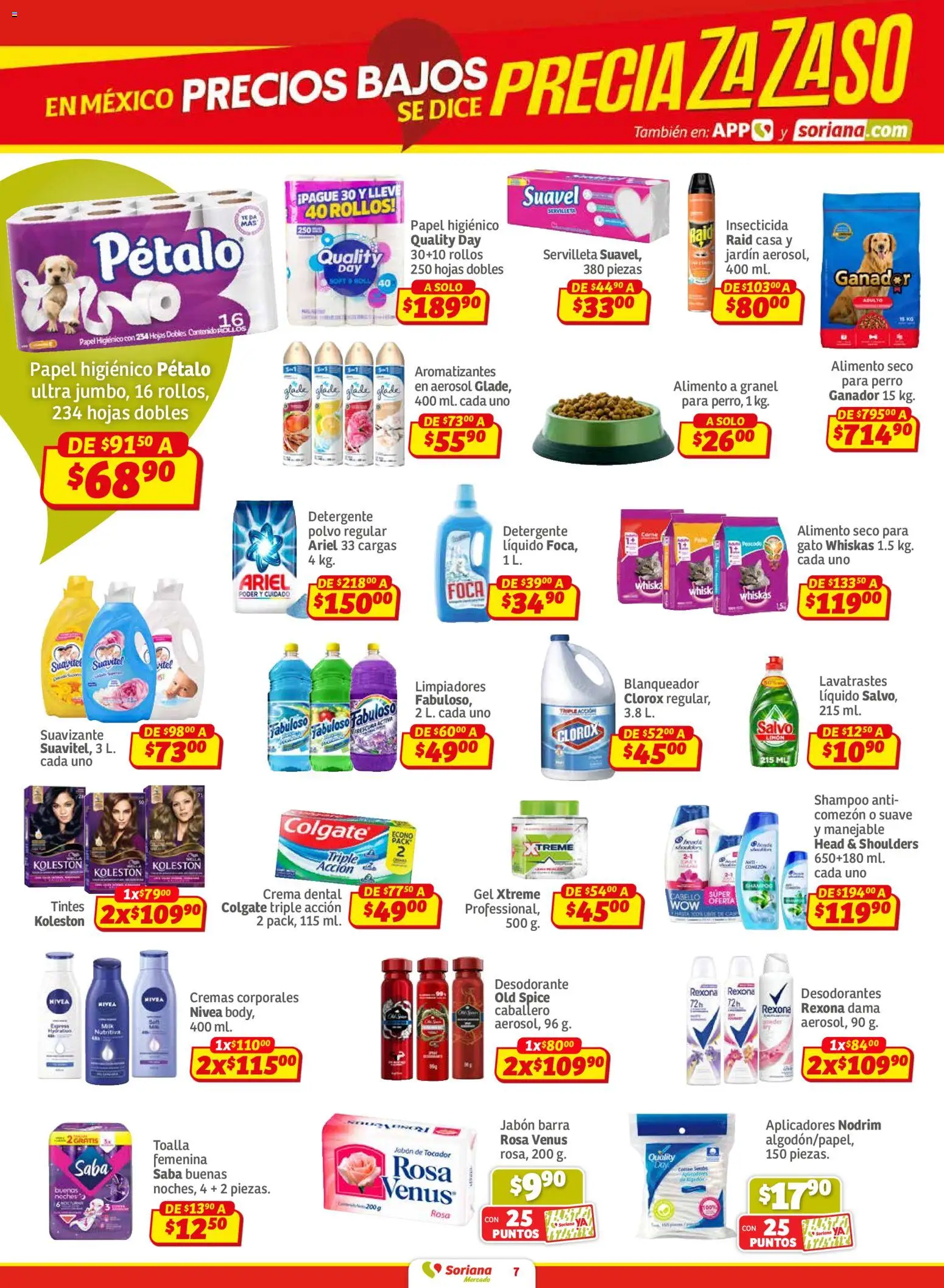 Nuevas ofertas de Soriana válidas en toda la República Mexicana desde el 15.01.2026. ¡Encuentra las mejores ofertas en Soriana - Pesito Valedor Mercado: Nay, Sin, Son! | Página: 7 | Productos: Desodorante, Papel higiénico, Barra, Cama