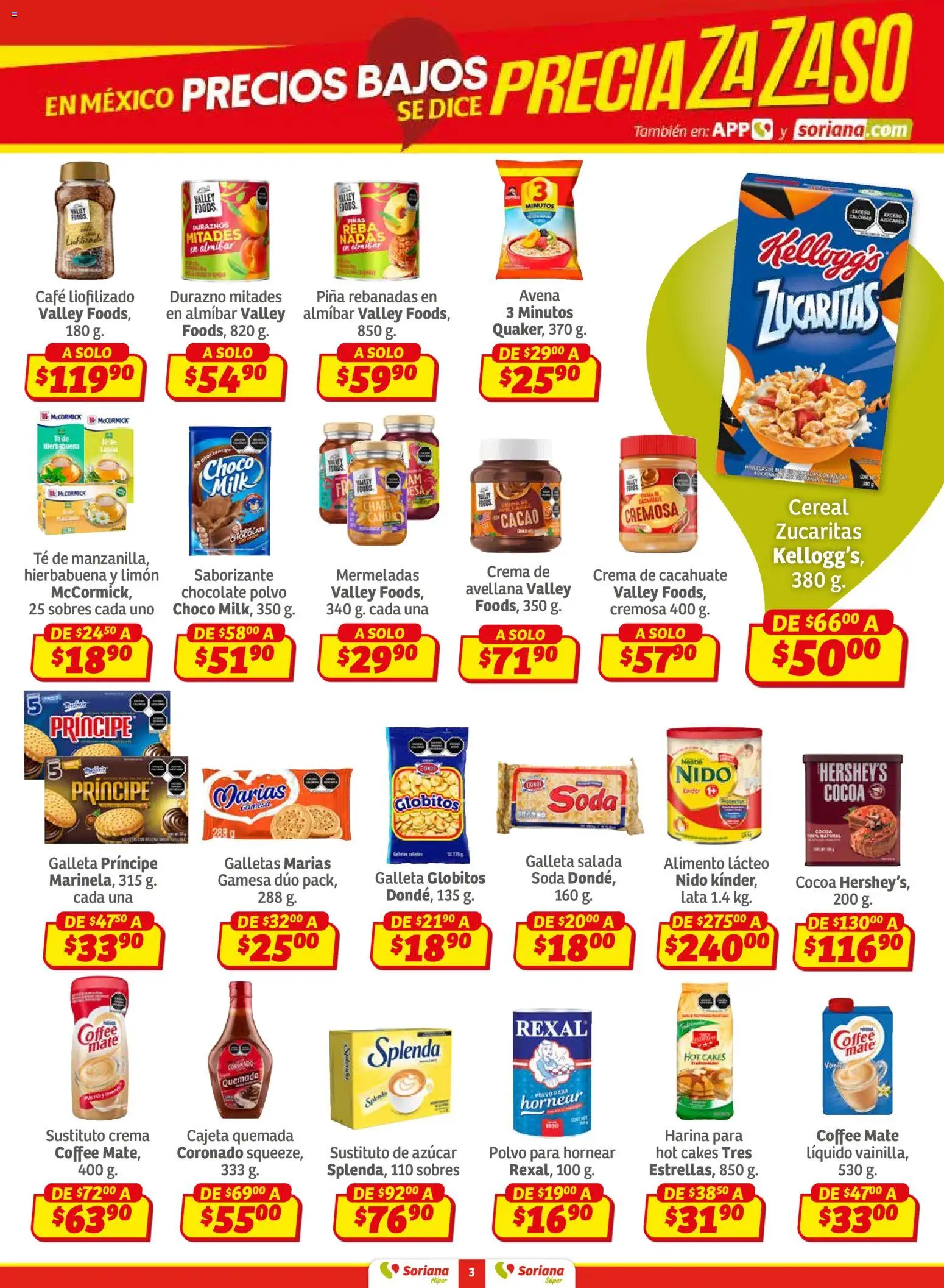 Nuevas ofertas de Soriana válidas en toda la República Mexicana desde el 30.01.2026. ¡Encuentra las mejores ofertas en Soriana - Preciazazaso Súper: Frontera Chia, Q. Roo! | Página: 3 | Productos: Azúcar, Durazno, Avena, Galletas