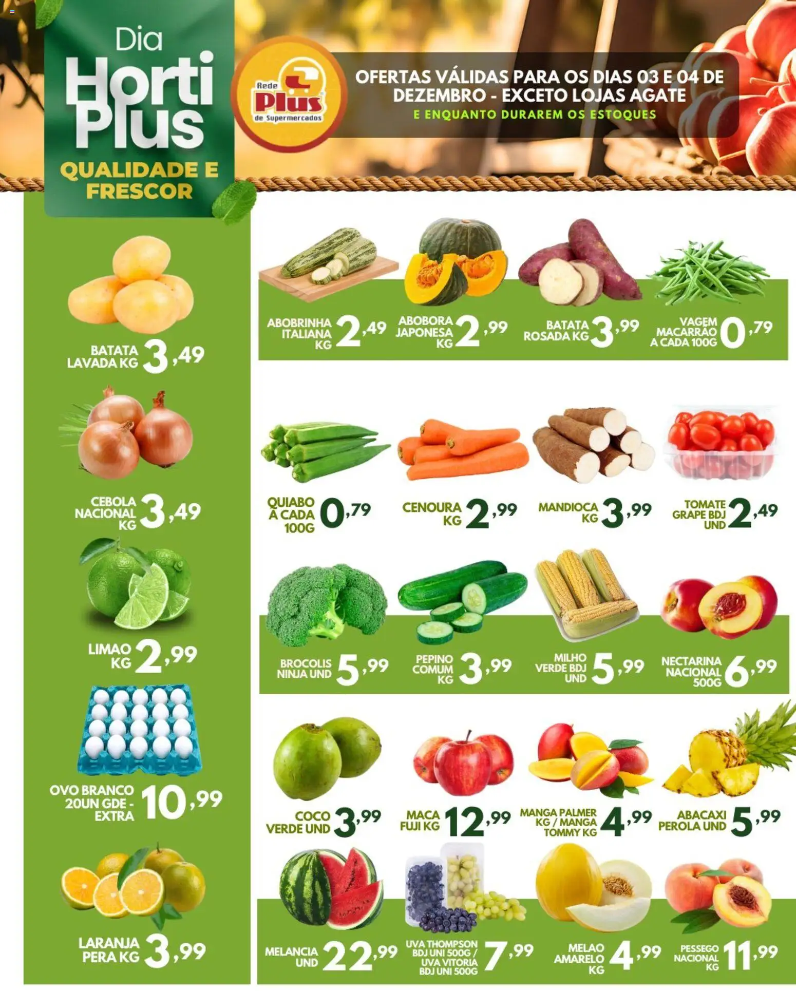 Rede Plus Supermercados Folheto - válido de 03.12.2025 | Página: 1 | Produtos: Melancia, Pêssego, Vagem, Milho verde