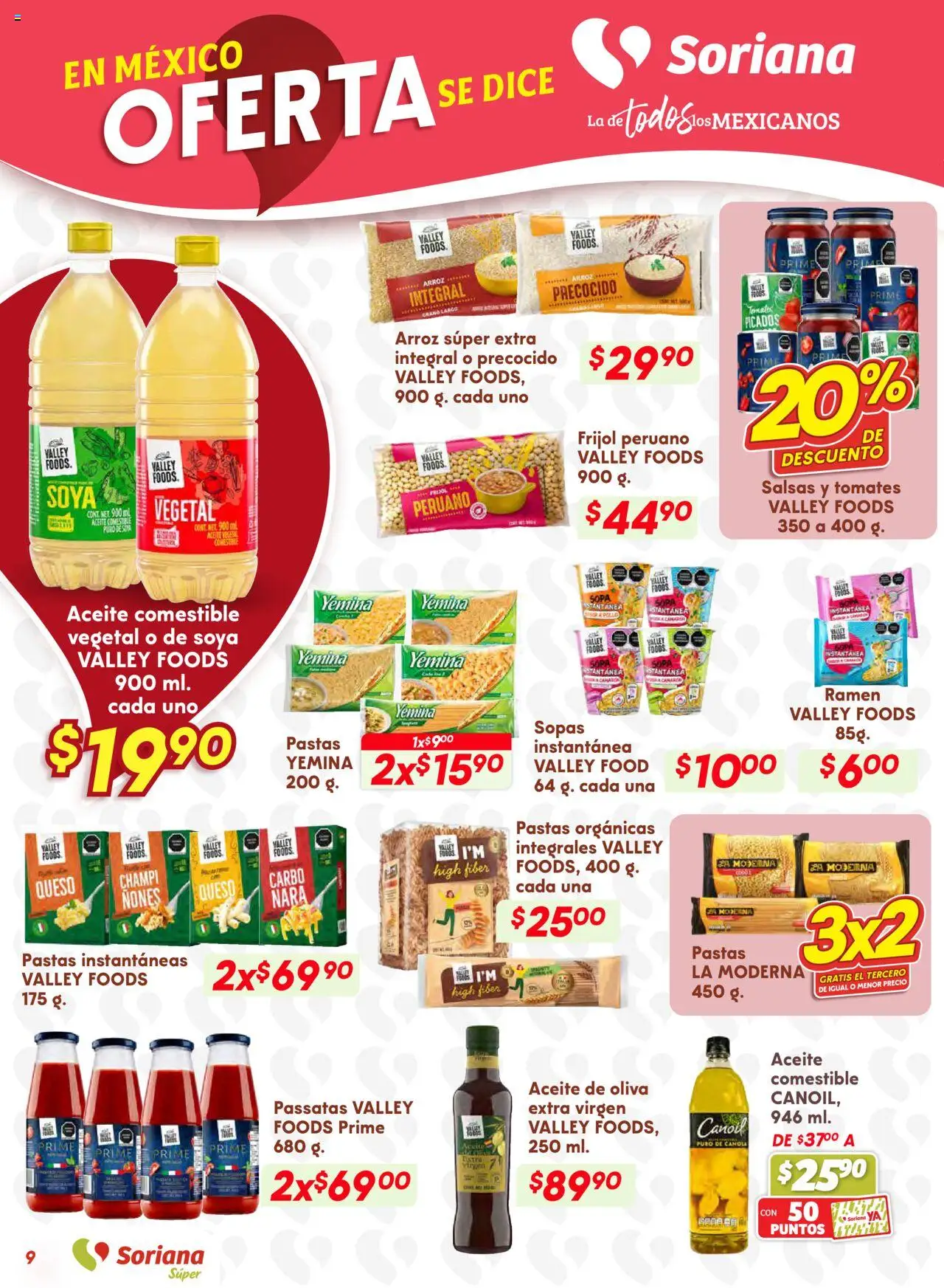 Nuevas ofertas de Soriana válidas en toda la República Mexicana desde el 25.09.2025. ¡Encuentra las mejores ofertas en Soriana - Preciazazaso Súper: Valle de México! | Página: 9 | Productos: Aceite de oliva, Aceite, Arroz, Tomates