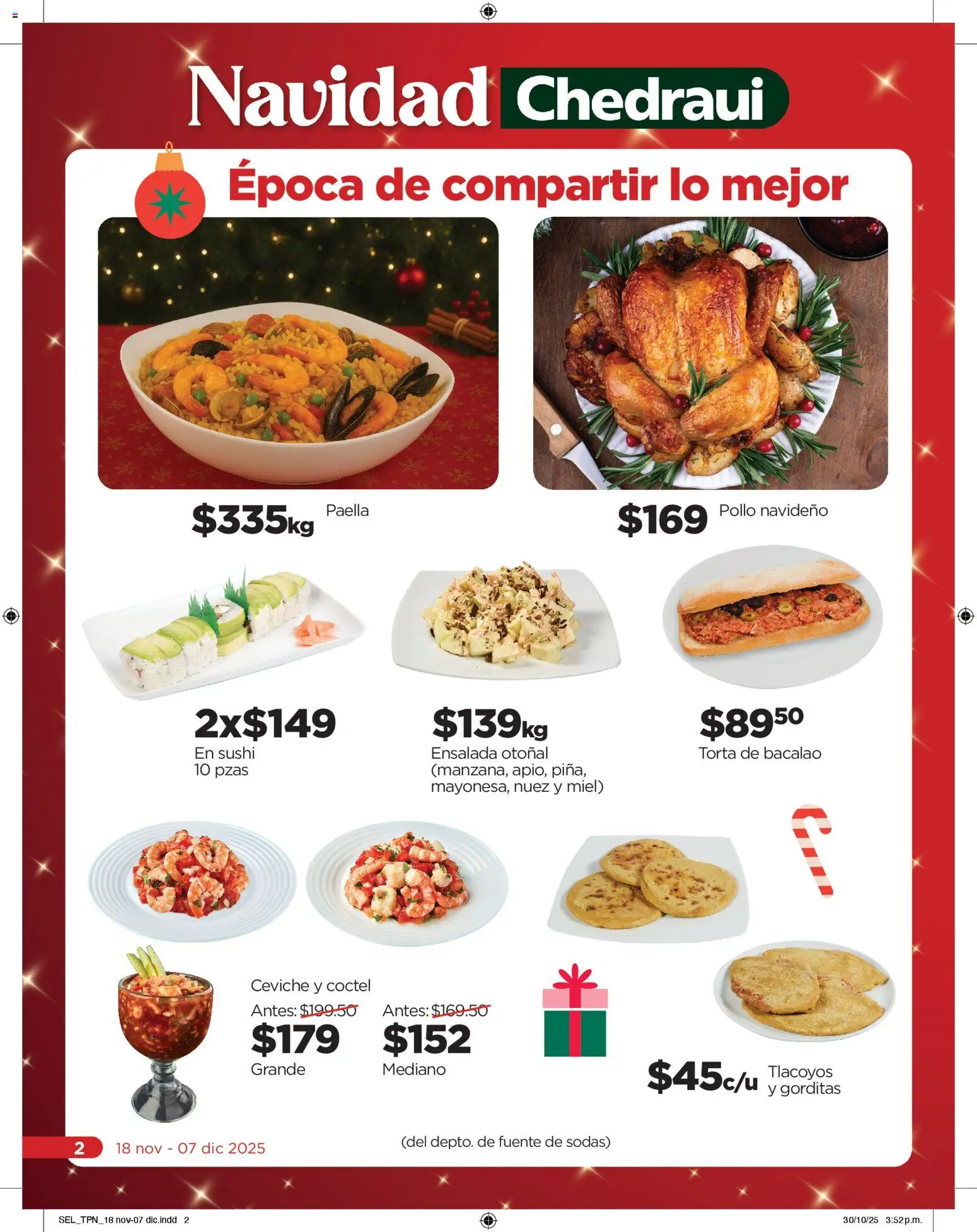 Nuevas ofertas de Chedraui válidas en toda la República Mexicana desde el 18.11.2025. ¡Encuentra las mejores ofertas en Chedraui folleto Llevarte más cuesta menos! | Página: 2 | Productos: Pollo, Fuente, Nuez, Ensalada