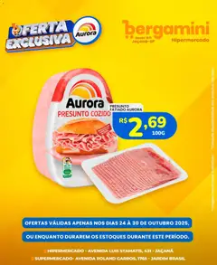 Supermercado Bergamini - Ofertas Aurora - Pré-Visualização do folheto da loja Supermercado Bergamini, válido de 24.10.2025