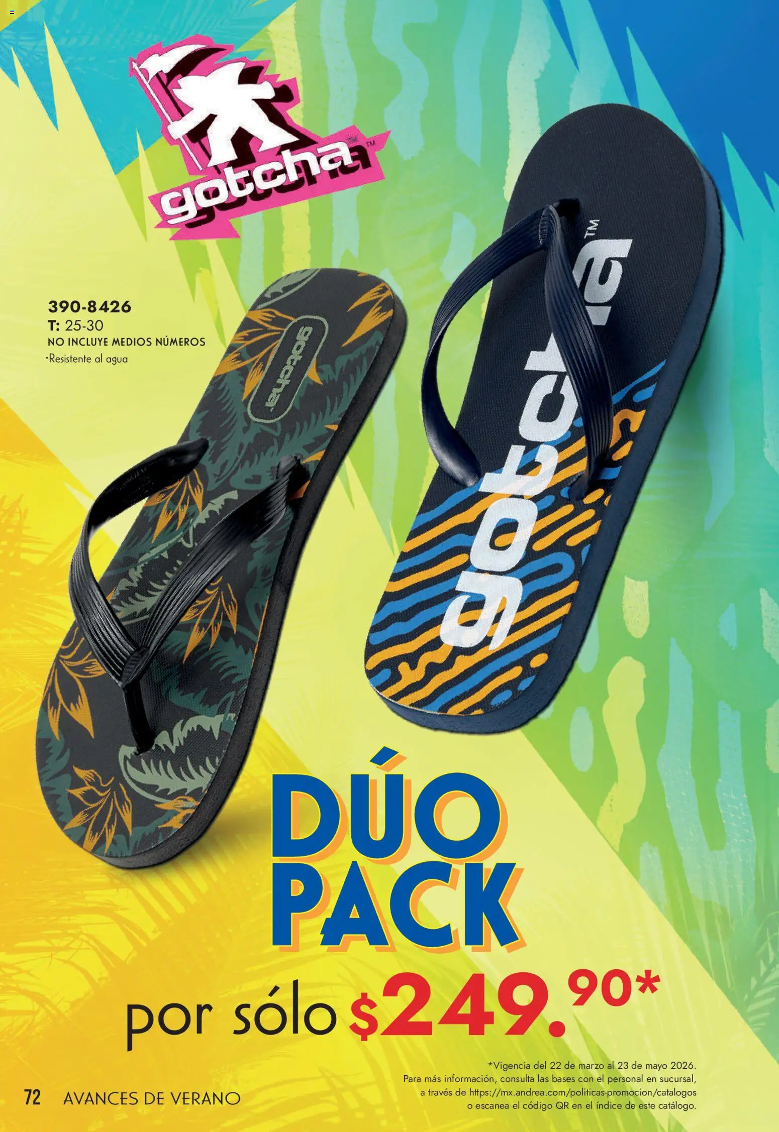 Nuevas ofertas de Andrea válidas en toda la República Mexicana desde el 22.03.2026. ¡Encuentra las mejores ofertas en Andrea catálogo Avances de Verano! | Página: 72 | Productos: Agua