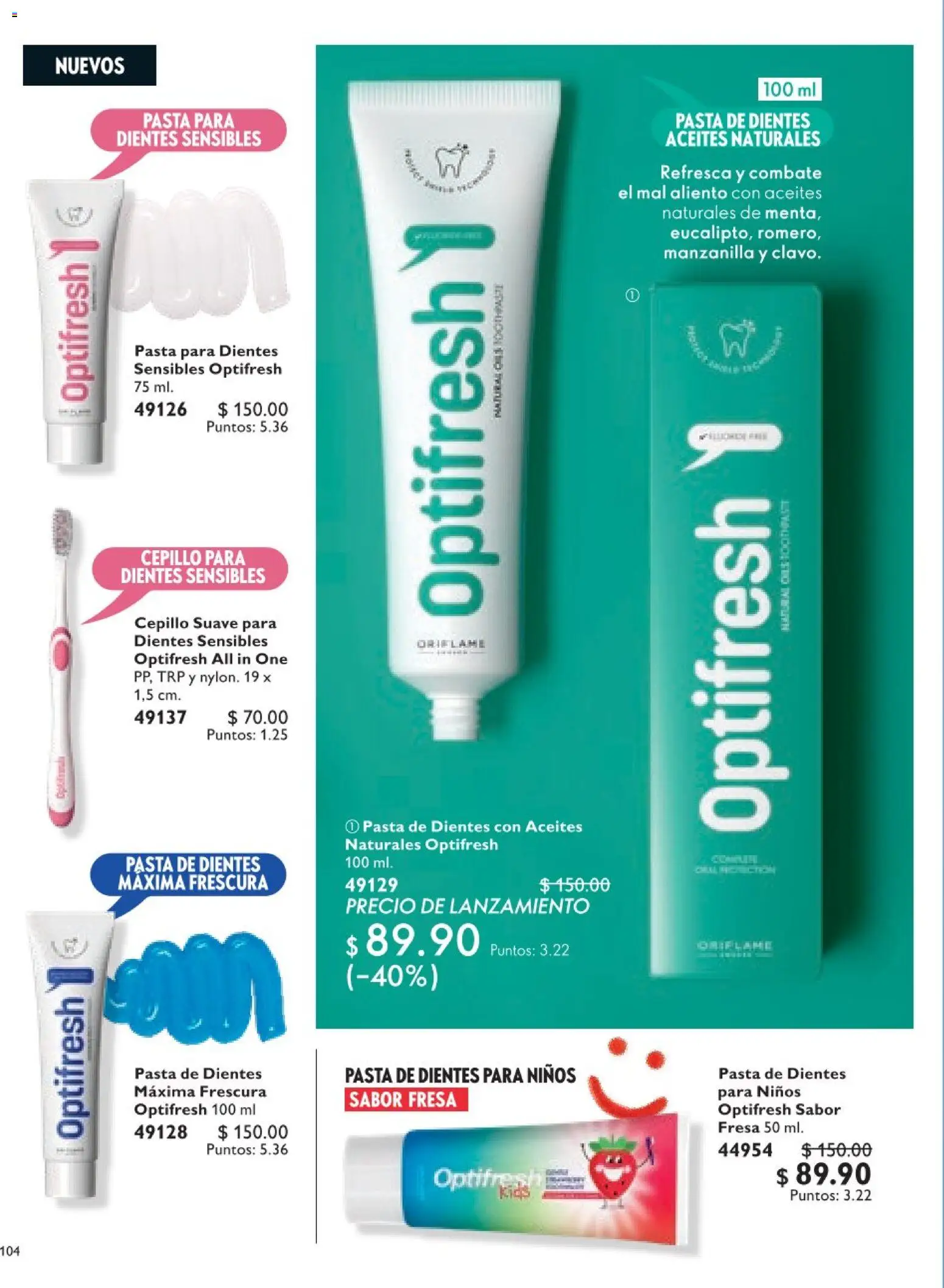 Nuevas ofertas de Oriflame válidas en toda la República Mexicana desde el 18.04.2026. ¡Encuentra las mejores ofertas en Oriflame campaña 6 2026! | Página: 104 | Productos: Fresa, Cepillo, Pasta