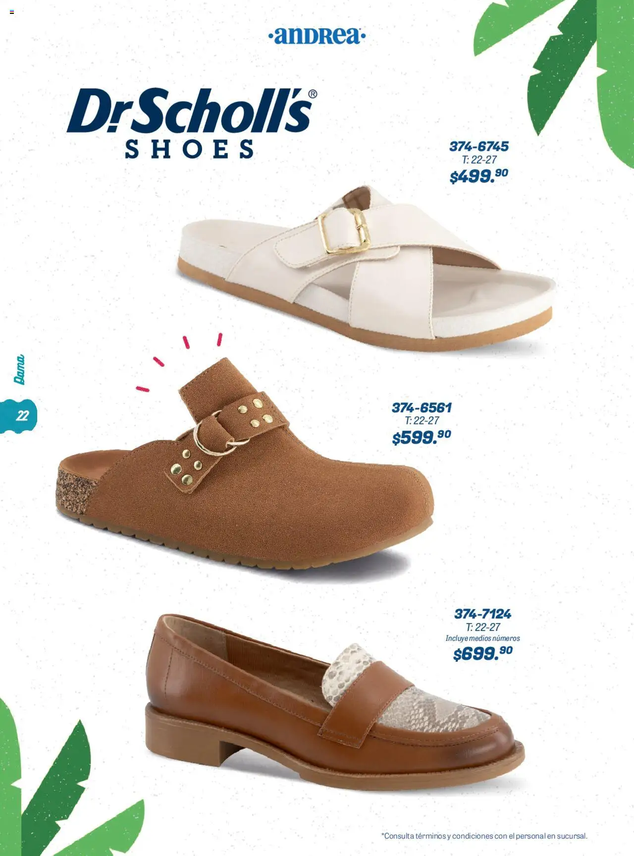 Nuevas ofertas de Andrea válidas en toda la República Mexicana desde el 22.06.2025. ¡Encuentra las mejores ofertas en Andrea catálogo Summer Time! | Página: 22