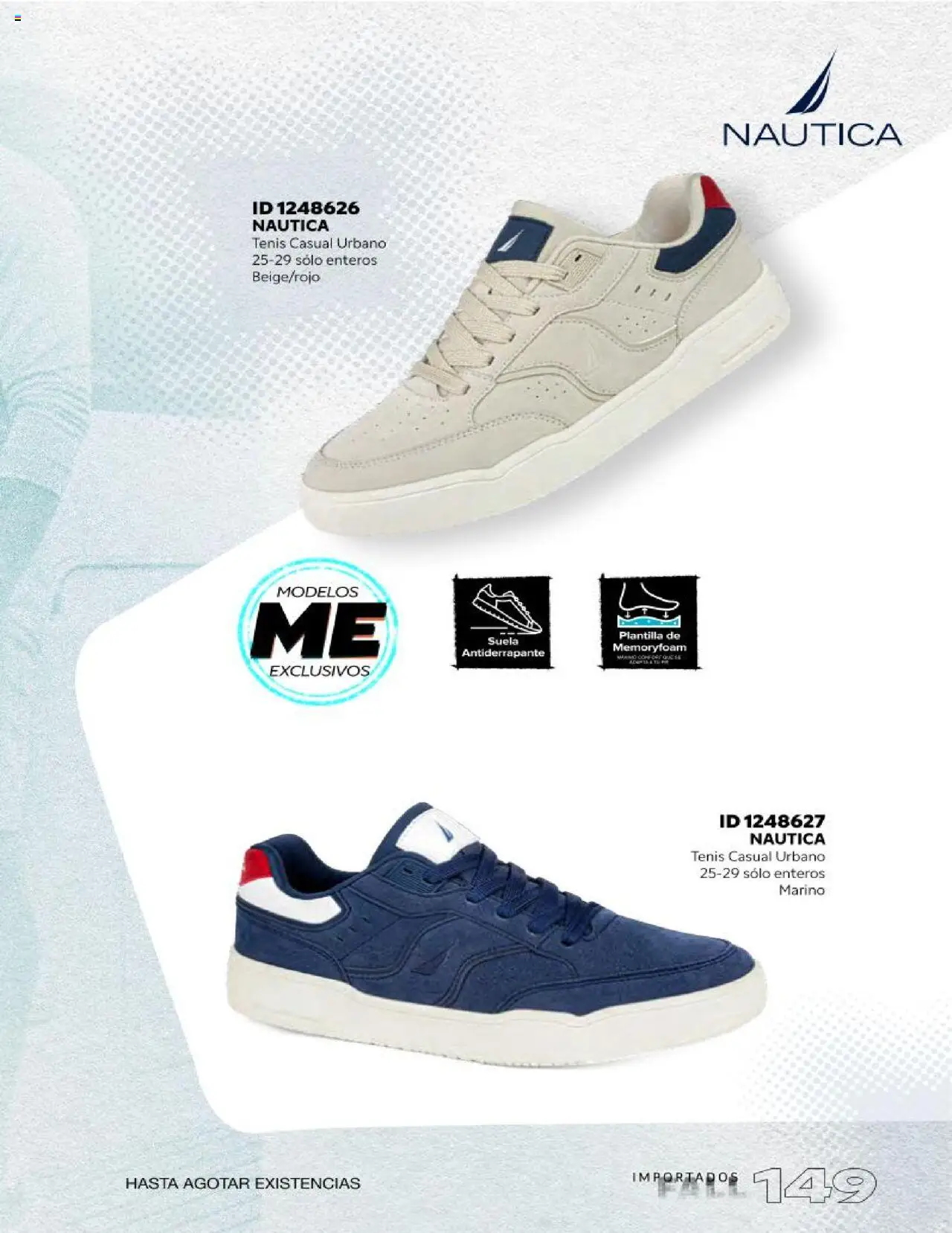 Nuevas ofertas de Price Shoes válidas en toda la República Mexicana desde el 18.10.2025. ¡Encuentra las mejores ofertas en Price Shoes catálogo Fall Importados segunda! | Página: 149 | Productos: Tenis