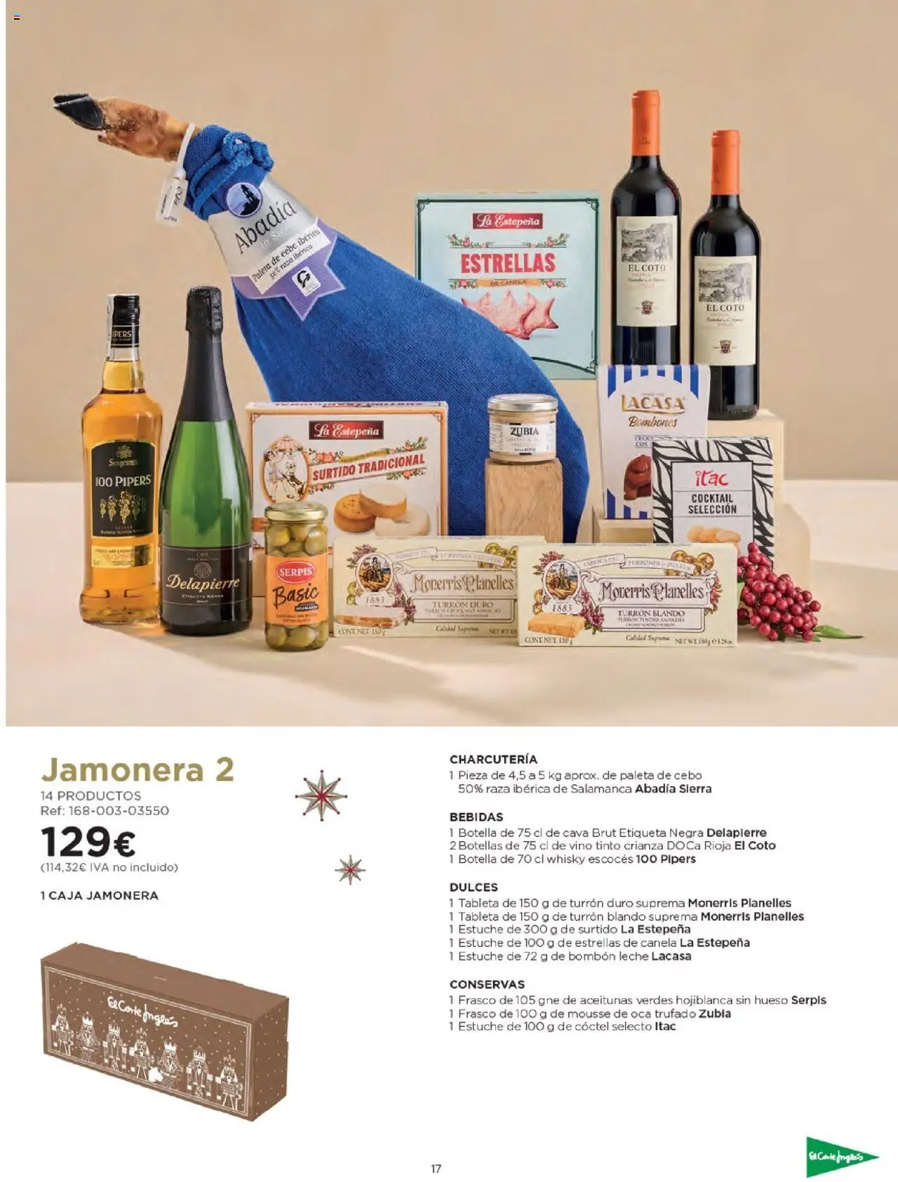 Nuevas ofertas de El Corte Inglés válidas en toda la República Mexicana desde el 03.10.2025. ¡Encuentra las mejores ofertas en El Corte Inglés - Catálogo Cestas Navidad 2025! | Página: 17 | Productos: Leche, Caja, Whisky, Tableta