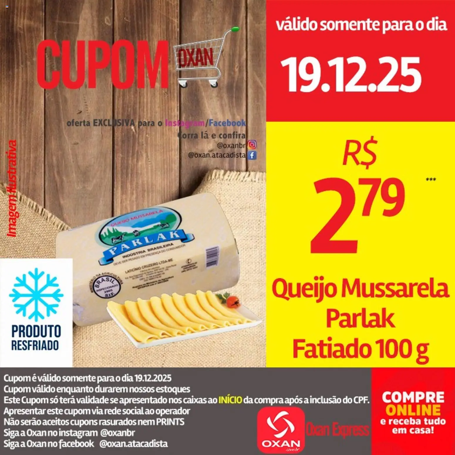 Oxan Atacadista Folheto - válido de 19.12.2025 | Página: 6 | Produtos: Queijo, Mussarela