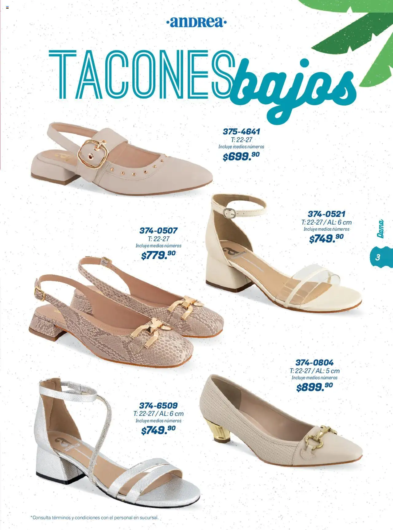 Nuevas ofertas de Andrea válidas en toda la República Mexicana desde el 22.06.2025. ¡Encuentra las mejores ofertas en Andrea catálogo Summer Time! | Página: 3