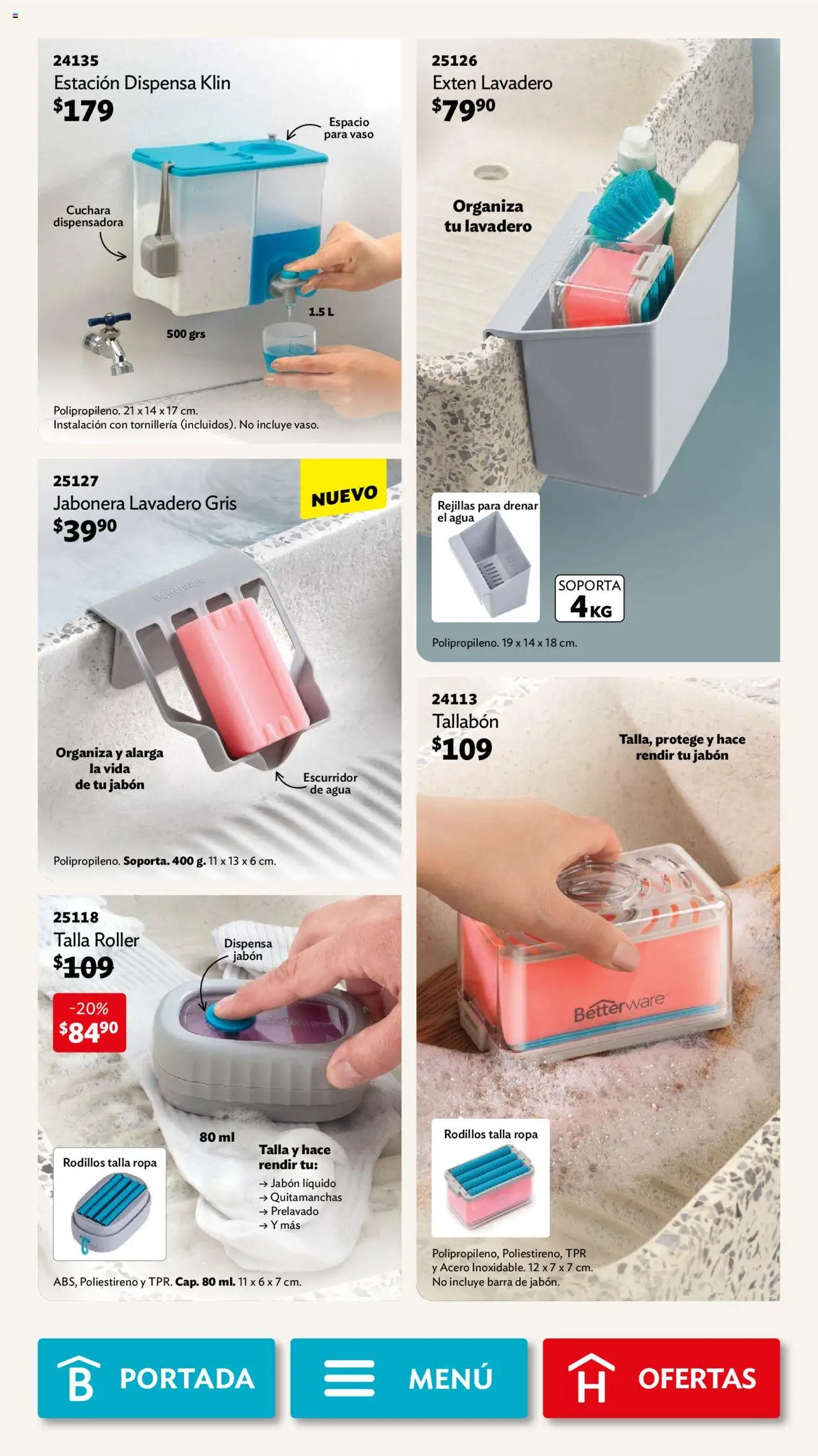 Nuevas ofertas de Betterware válidas en toda la República Mexicana desde el 01.09.2025. ¡Encuentra las mejores ofertas en Betterware - Campaña 9 2025! | Página: 91 | Productos: Quitamanchas, Lavadero, Escurridor, Jabonera