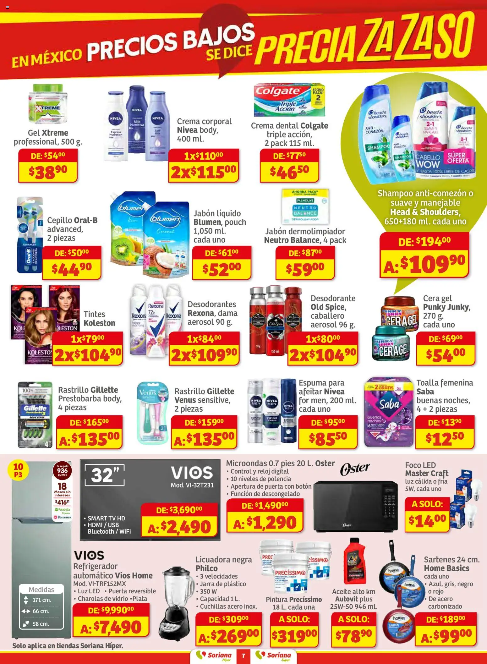 Nuevas ofertas de Soriana válidas en toda la República Mexicana desde el 11.12.2025. ¡Encuentra las mejores ofertas en Soriana - Preciazazaso Súper: Valle de México! | Página: 7 | Productos: Jabón líquido, Aceite, Cera, Pintura