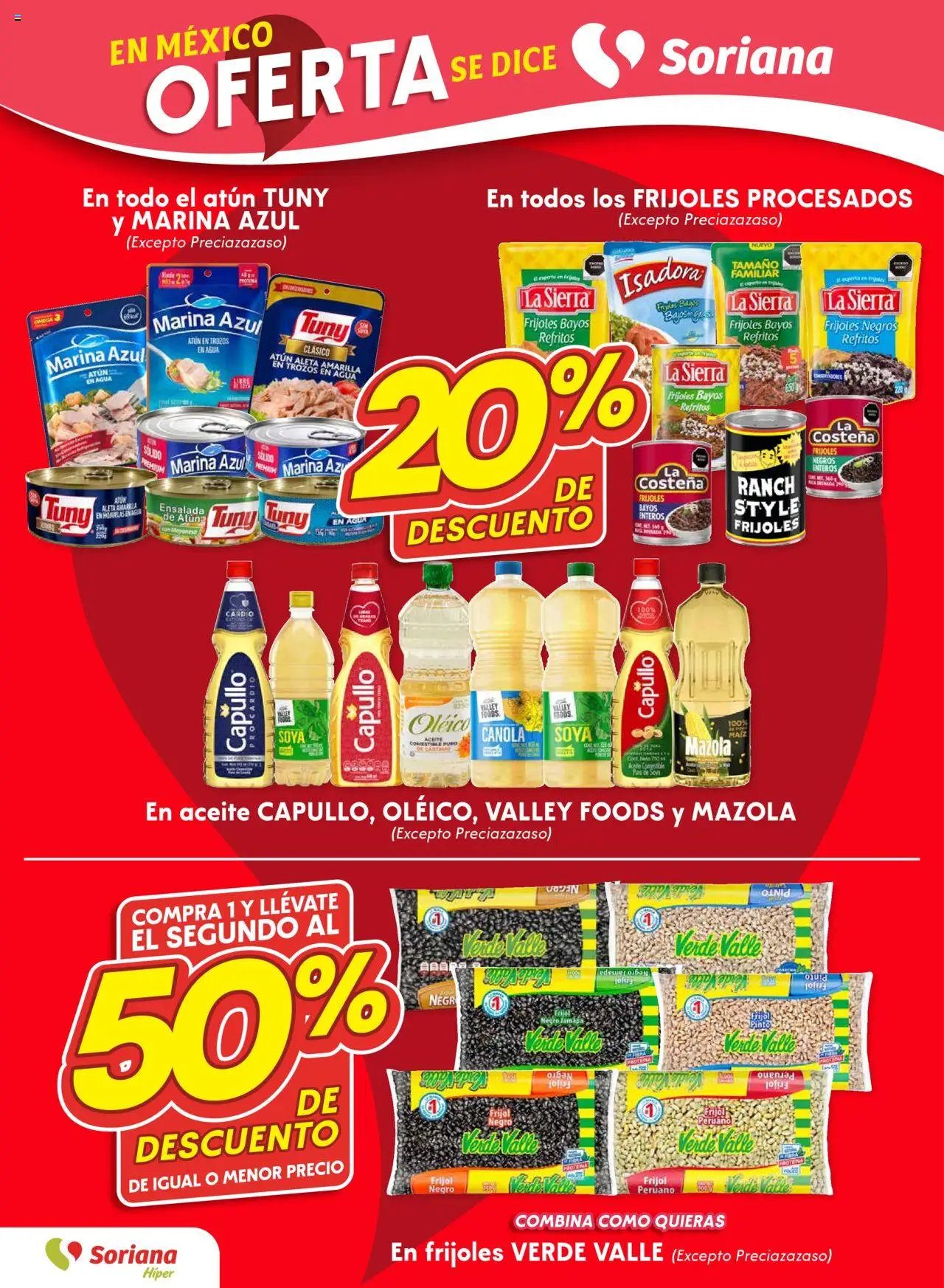 Nuevas ofertas de Soriana válidas en toda la República Mexicana desde el 04.09.2025. ¡Encuentra las mejores ofertas en Soriana - Fin de Semana Híper: Nuevo León, Ciudad Victoria y Tampico! | Página: 2 | Productos: Maíz, Mayonesa, Agua, Ensalada