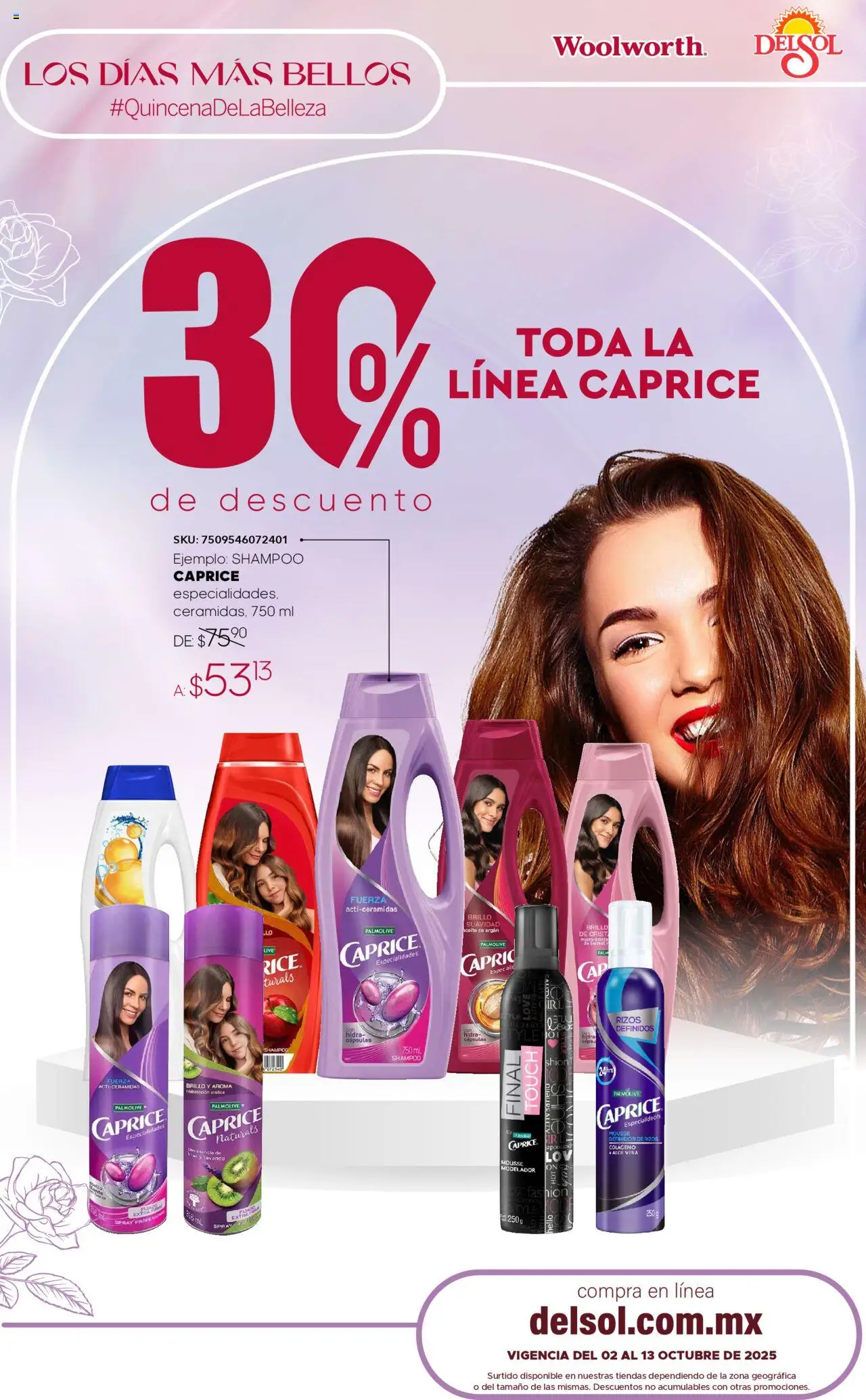 Nuevas ofertas de Del Sol y Woolworth válidas en toda la República Mexicana desde el 02.10.2025. ¡Encuentra las mejores ofertas en Del Sol y Woolworth - Catálogo Quincena de la Belleza Octubre! | Página: 2 | Productos: Brillo, Aceite, Mousse