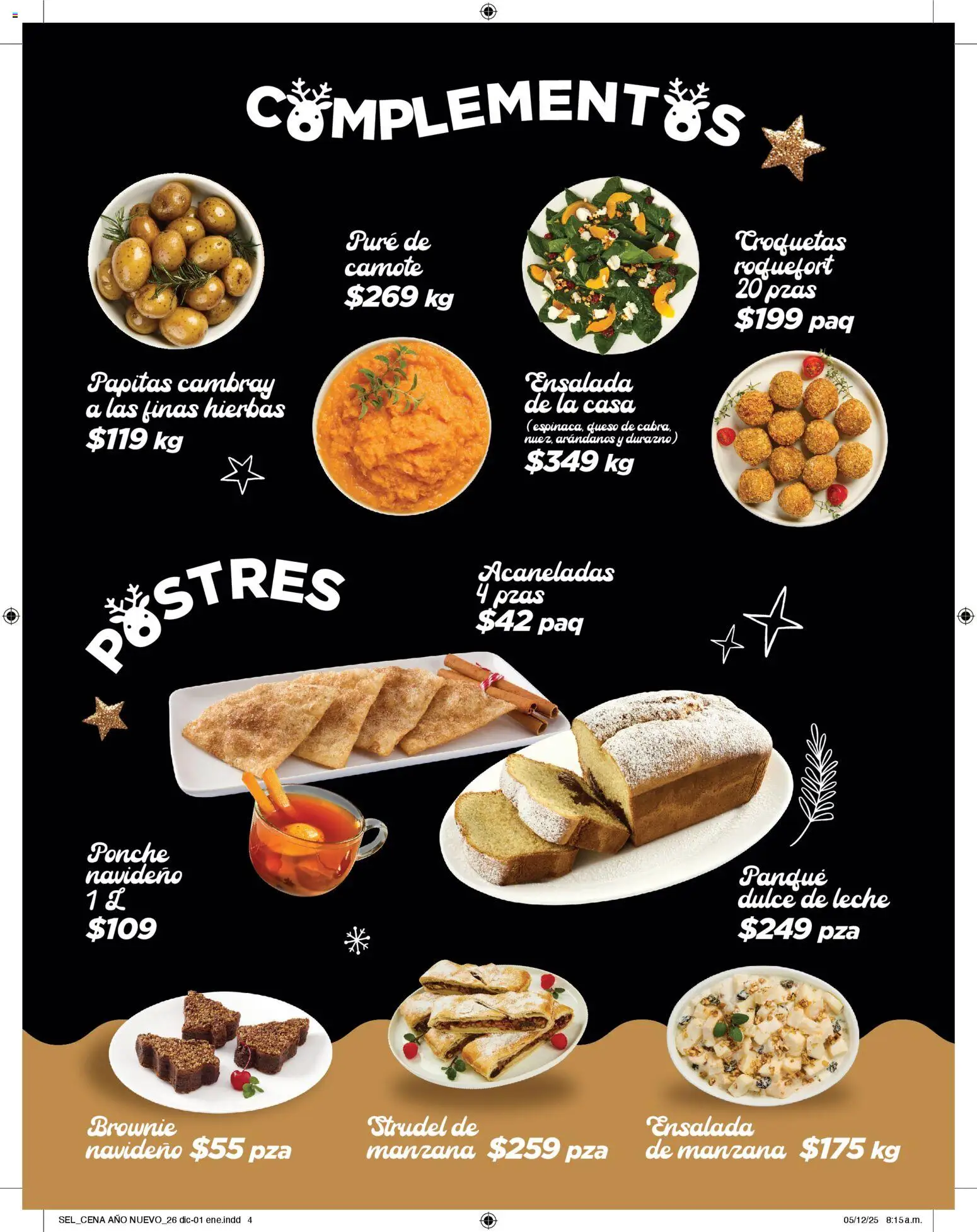 Nuevas ofertas de Chedraui válidas en toda la República Mexicana desde el 26.12.2025. ¡Encuentra las mejores ofertas en Chedraui folleto Sel Cena Año nuevo! | Página: 4 | Productos: Camote, Leche, Queso, Ensalada