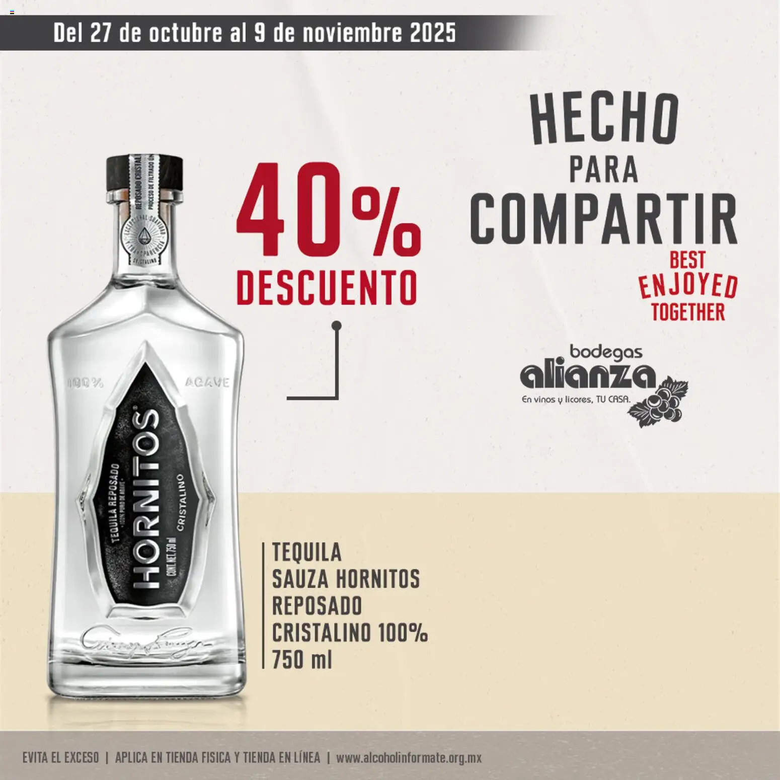 Nuevas ofertas de Bodegas Alianza válidas en toda la República Mexicana desde el 27.10.2025. ¡Encuentra las mejores ofertas en Bodegas Alianza catálogo Tequila! | Página: 1 | Productos: Tequila