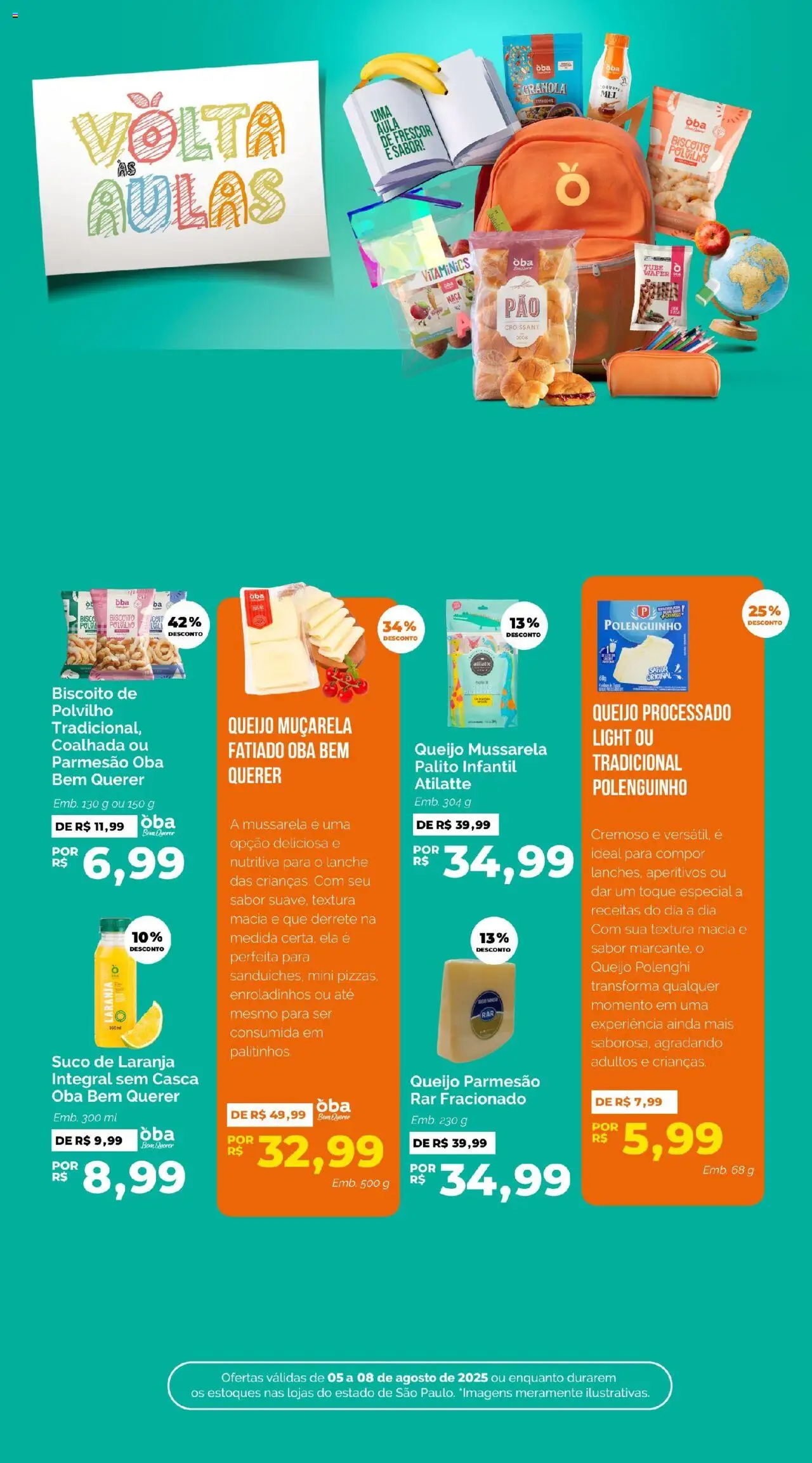 Oba Hortifruti Folheto - válido de 05.08.2025 | Página: 5 | Produtos: Polvilho, Muçarela, Parmesão, Queijo parmesão
