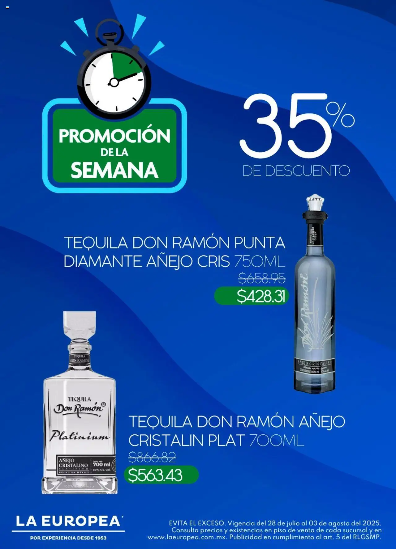Nuevas ofertas de La Europea válidas en toda la República Mexicana desde el 28.07.2025. ¡Encuentra las mejores ofertas en La Europea - Catálogo Promoción de la semana! | Página: 1 | Productos: Tequila