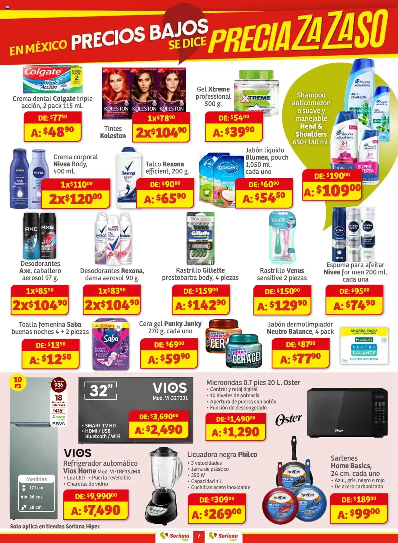 Nuevas ofertas de Soriana válidas en toda la República Mexicana desde el 25.09.2025. ¡Encuentra las mejores ofertas en Soriana - Preciazazaso Súper: Valle de México! | Página: 7 | Productos: Cera, Toalla, Microondas, Reloj