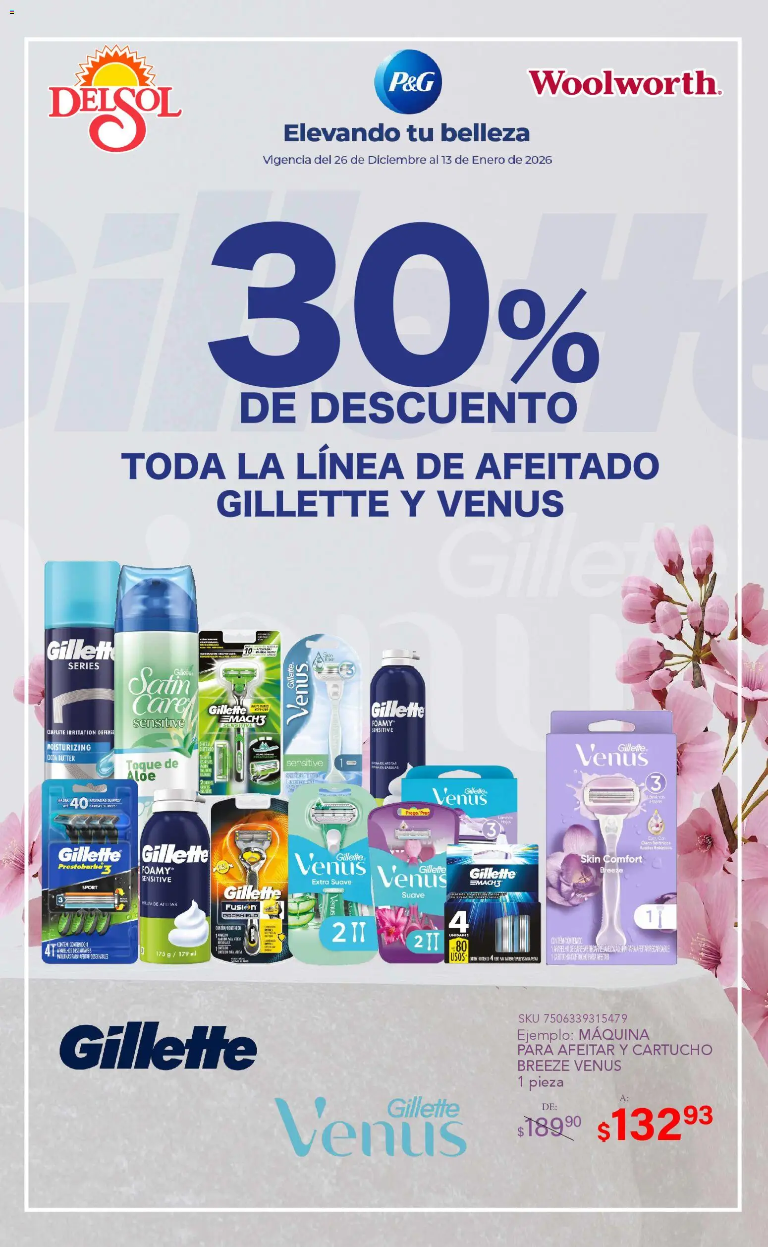 Nuevas ofertas de Del Sol y Woolworth válidas en toda la República Mexicana desde el 26.12.2025. ¡Encuentra las mejores ofertas en Del Sol y Woolworth catálogo! | Página: 9