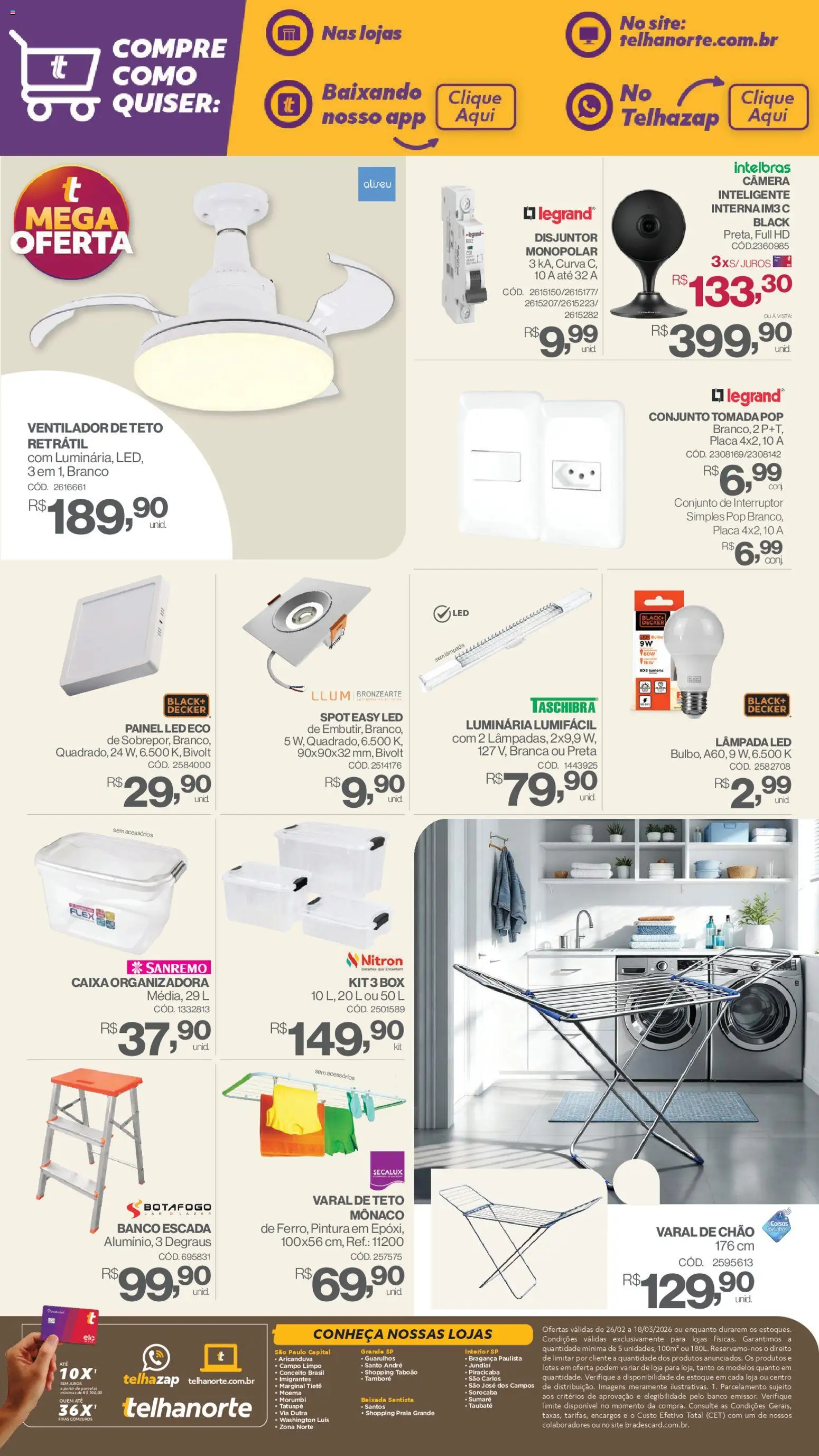 Telhanorte Folheto - válido de 26.02.2026 | Página: 6 | Produtos: Lâmpada, Tomada, Varal de chão, Câmera