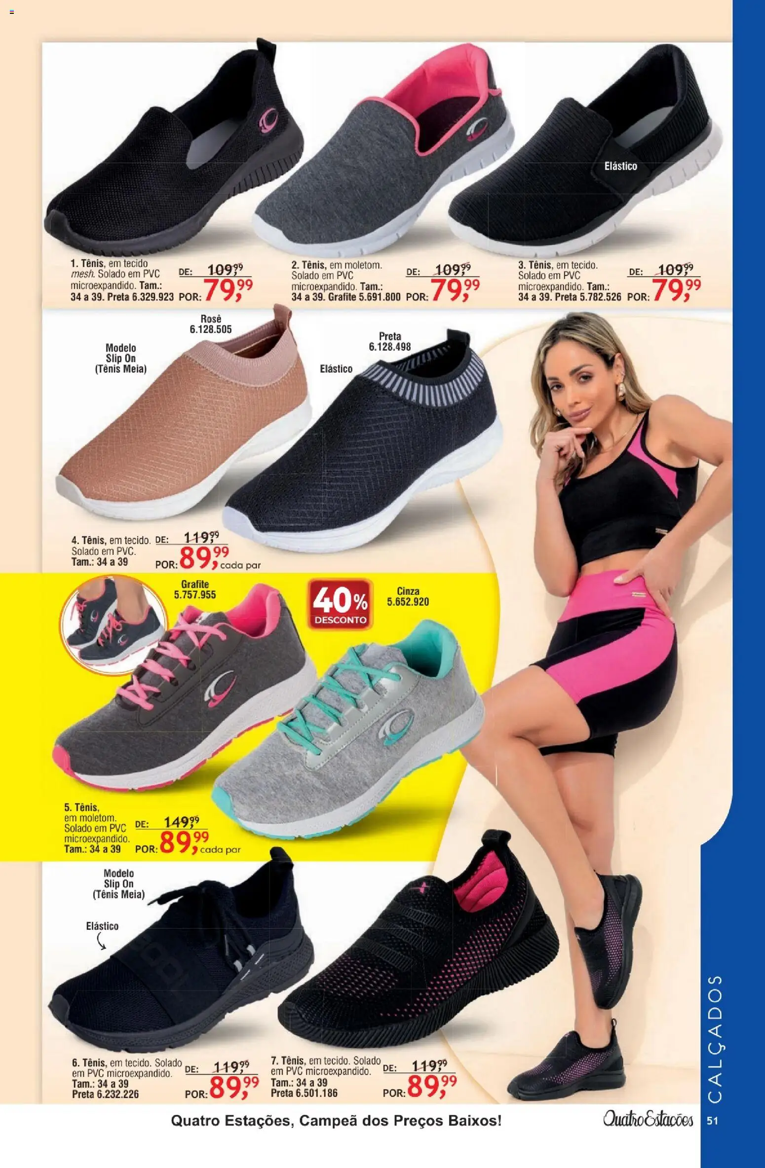 Quatro Estações Folheto - válido de 01.05.2026 | Página: 47 | Produtos: Tecido, Tênis
