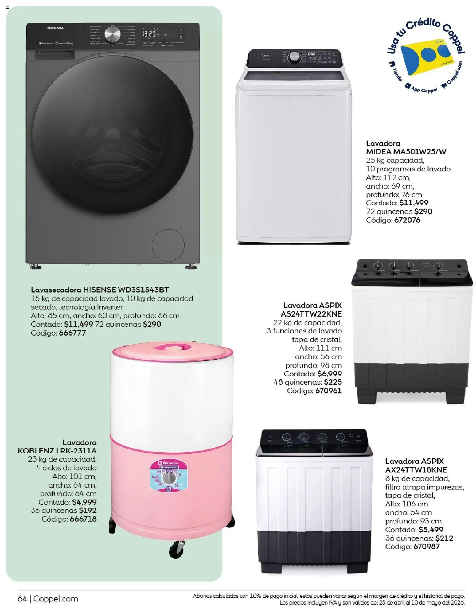 Nuevas ofertas de Coppel válidas en toda la República Mexicana desde el 25.04.2026. ¡Encuentra las mejores ofertas en Coppel catálogo Los regalos que mamá siempre quiere! | Página: 64 | Productos: Lavadora