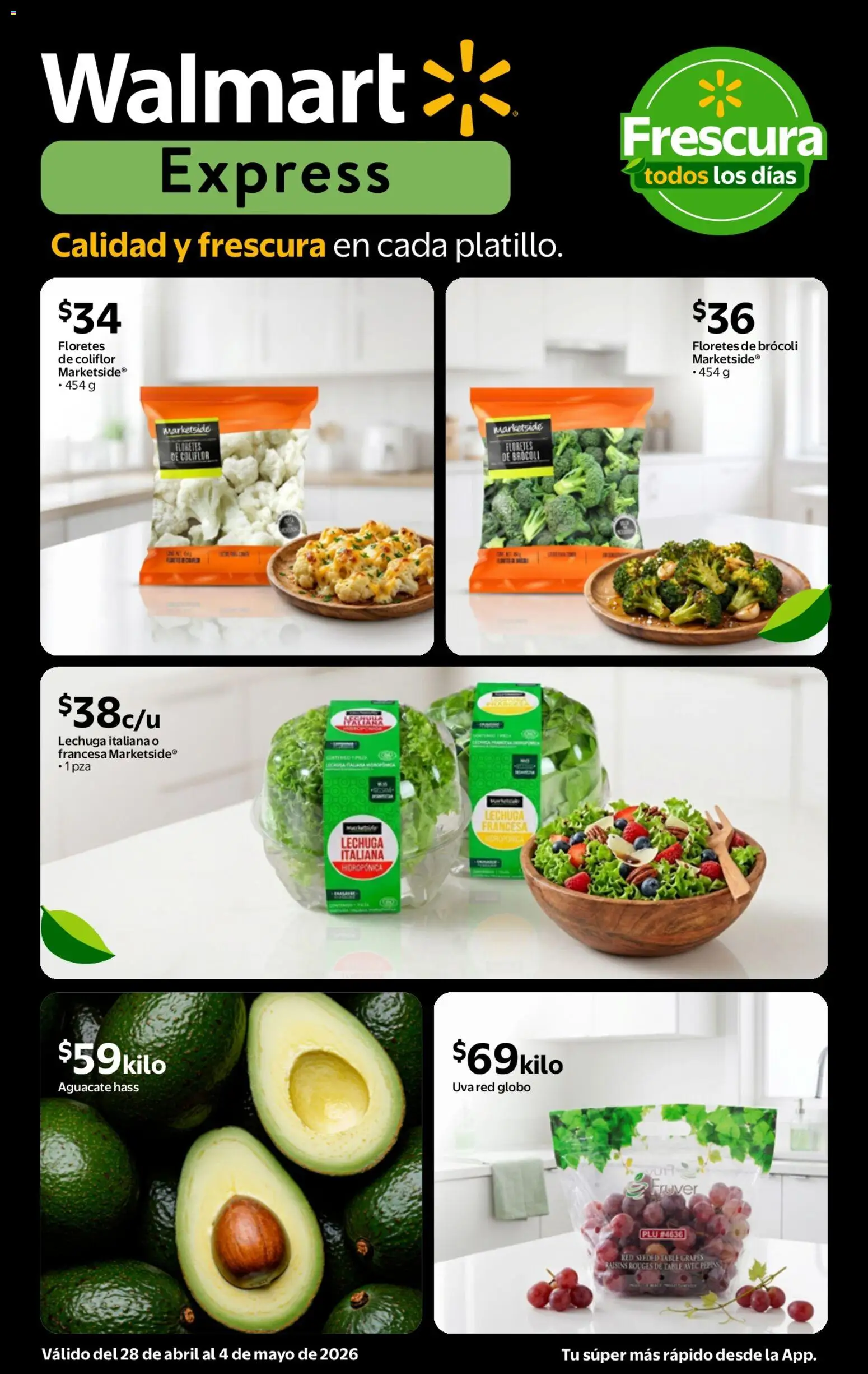 Nuevas ofertas de Walmart Express válidas en toda la República Mexicana desde el 28.04.2026. ¡Encuentra las mejores ofertas en Walmart Express folleto Calidad a precios bajos! | Página: 2 | Productos: Brocoli, Coliflor, Lechuga, Aguacate