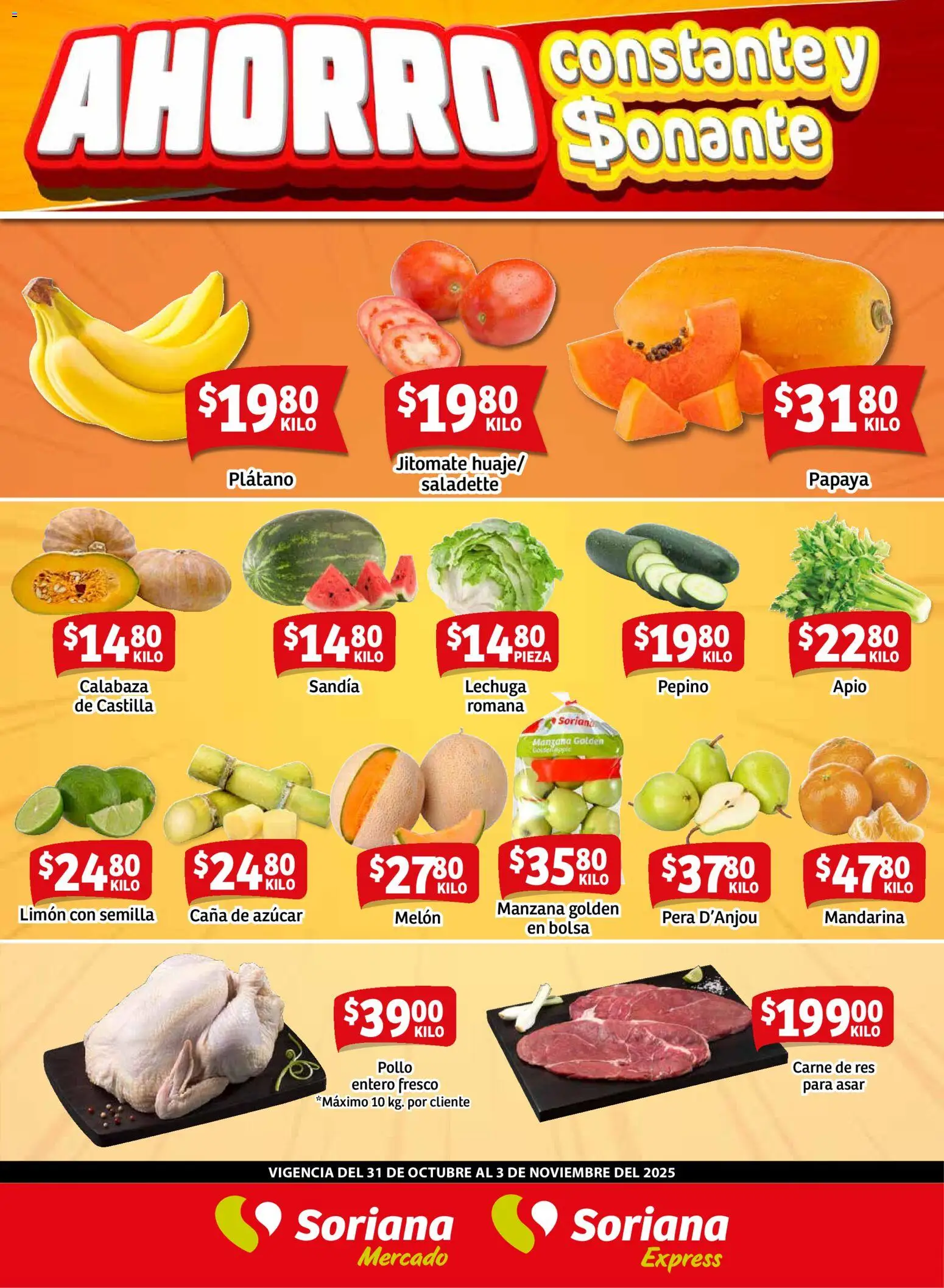 Nuevas ofertas de Soriana válidas en toda la República Mexicana desde el 31.10.2025. ¡Encuentra las mejores ofertas en Soriana - Fin de Semana Mercado: Saltillo y Torreón! | Página: 1 | Productos: Pollo, Melón, Apio, Manzana