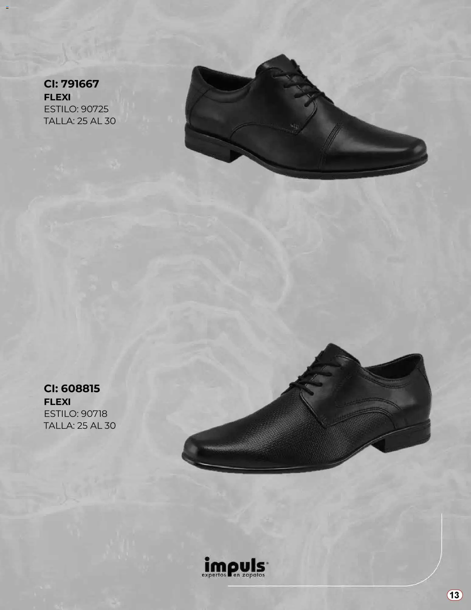 Nuevas ofertas de Impuls válidas en toda la República Mexicana desde el 04.11.2025. ¡Encuentra las mejores ofertas en Impuls catálogo De Calzado Flexi 2025! | Página: 13 | Productos: Zapatos