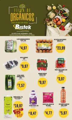 Bistek Supermercados - Ofertas Feira de Orgânicos - Pré-Visualização do folheto da loja Bistek Supermercados, válido de 05.12.2025