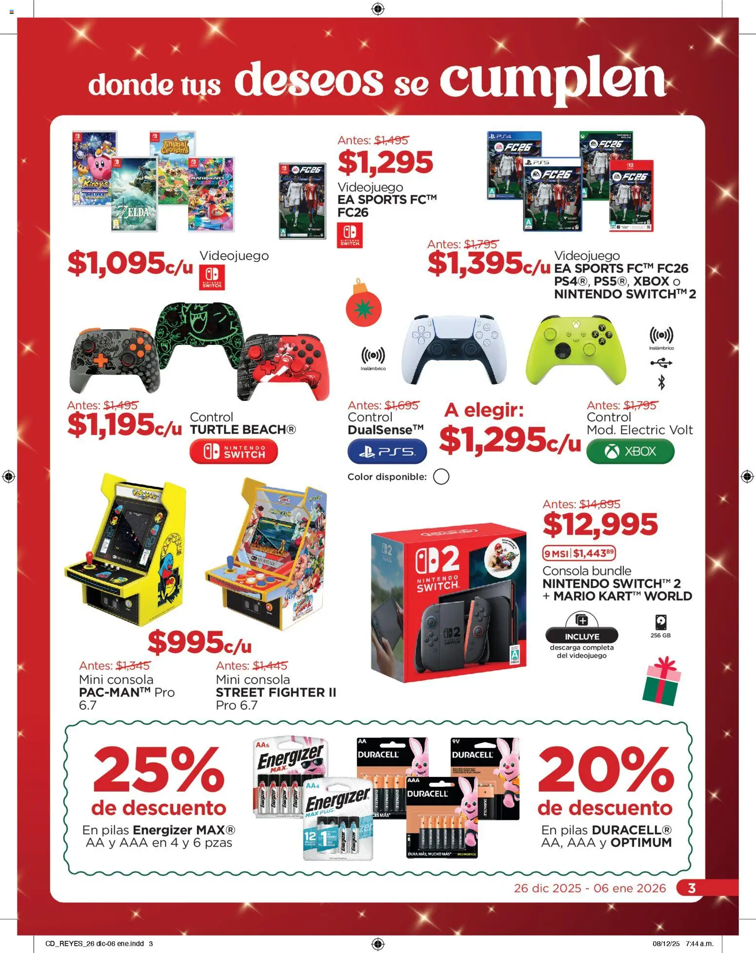 Nuevas ofertas de Chedraui válidas en toda la República Mexicana desde el 26.12.2025. ¡Encuentra las mejores ofertas en Chedraui folleto Reyes donde tus deseos se cumplen! | Página: 3 | Productos: Pilas, Xbox