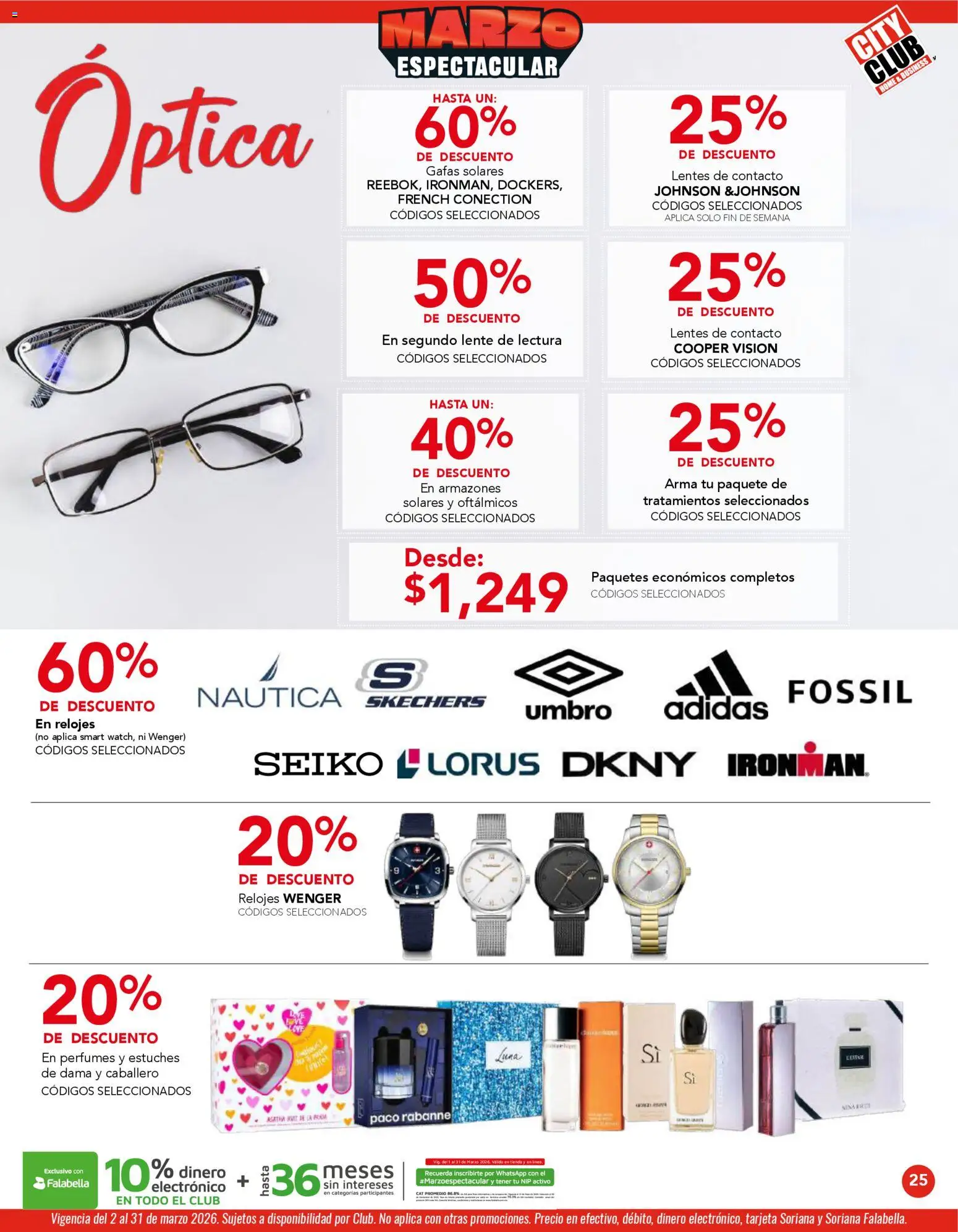 Nuevas ofertas de City Club válidas en toda la República Mexicana desde el 02.03.2026. ¡Encuentra las mejores ofertas en City Club catálogo! | Página: 25 | Productos: Lentes