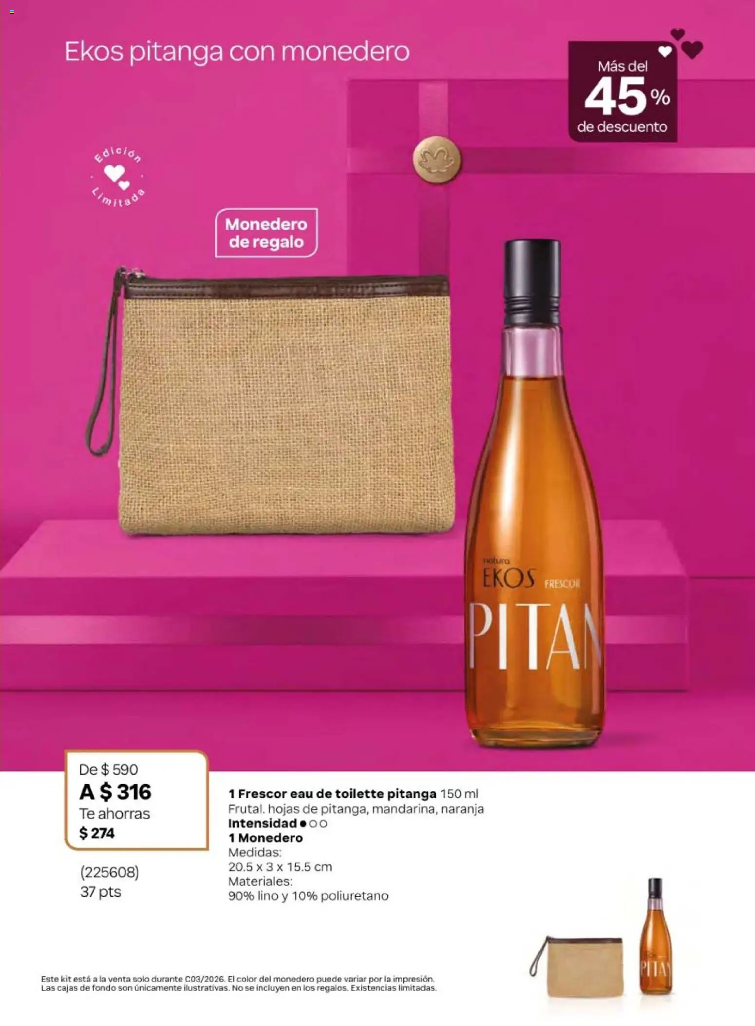 Nuevas ofertas de Natura válidas en toda la República Mexicana desde el 30.01.2026. ¡Encuentra las mejores ofertas en Natura campaña 3 2026! | Página: 19 | Productos: Monedero, Té, Eau de toilette