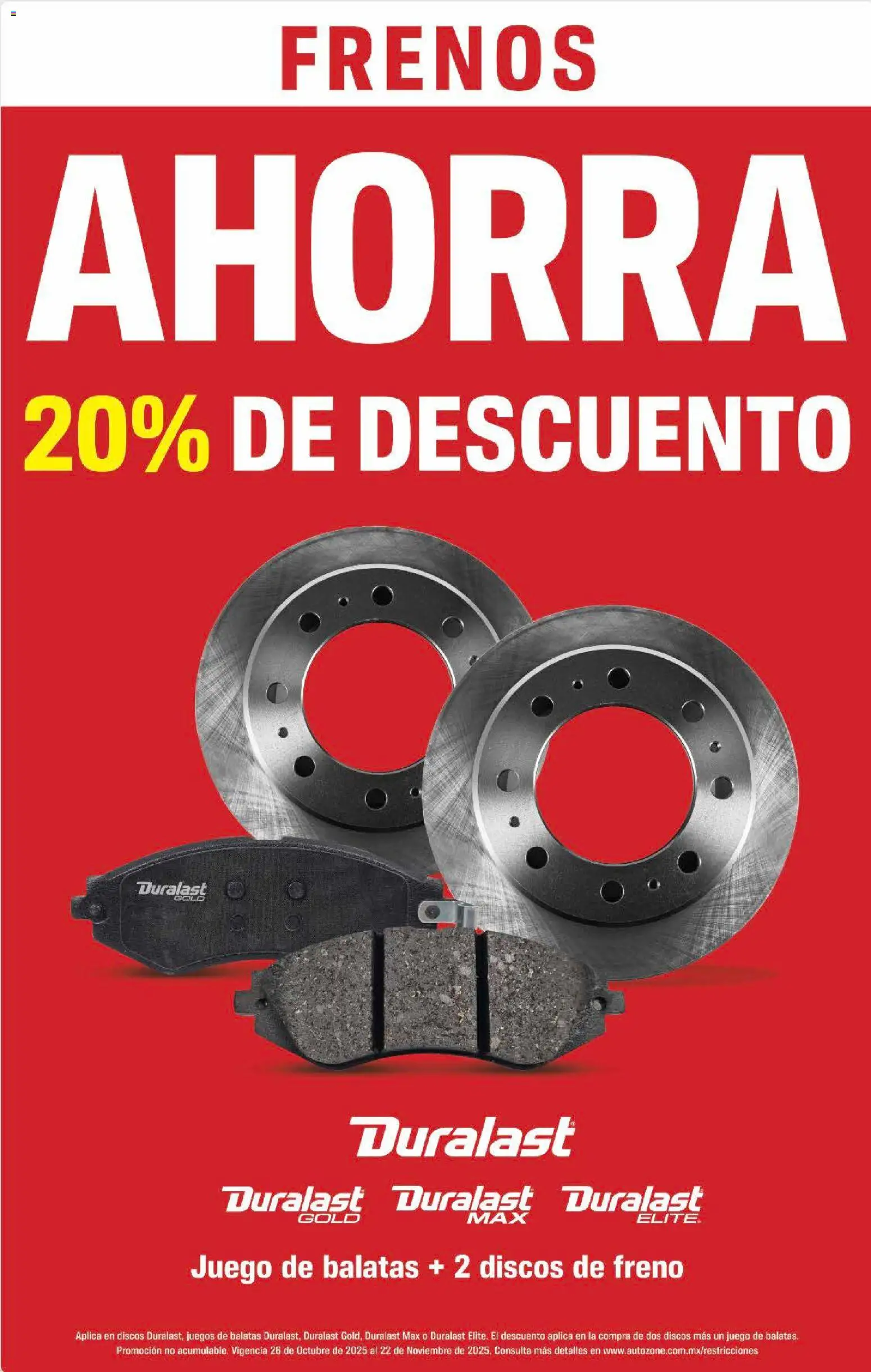Nuevas ofertas de AutoZone válidas en toda la República Mexicana desde el 26.10.2025. ¡Encuentra las mejores ofertas en AutoZone catálogo! | Página: 5 | Productos: Juego