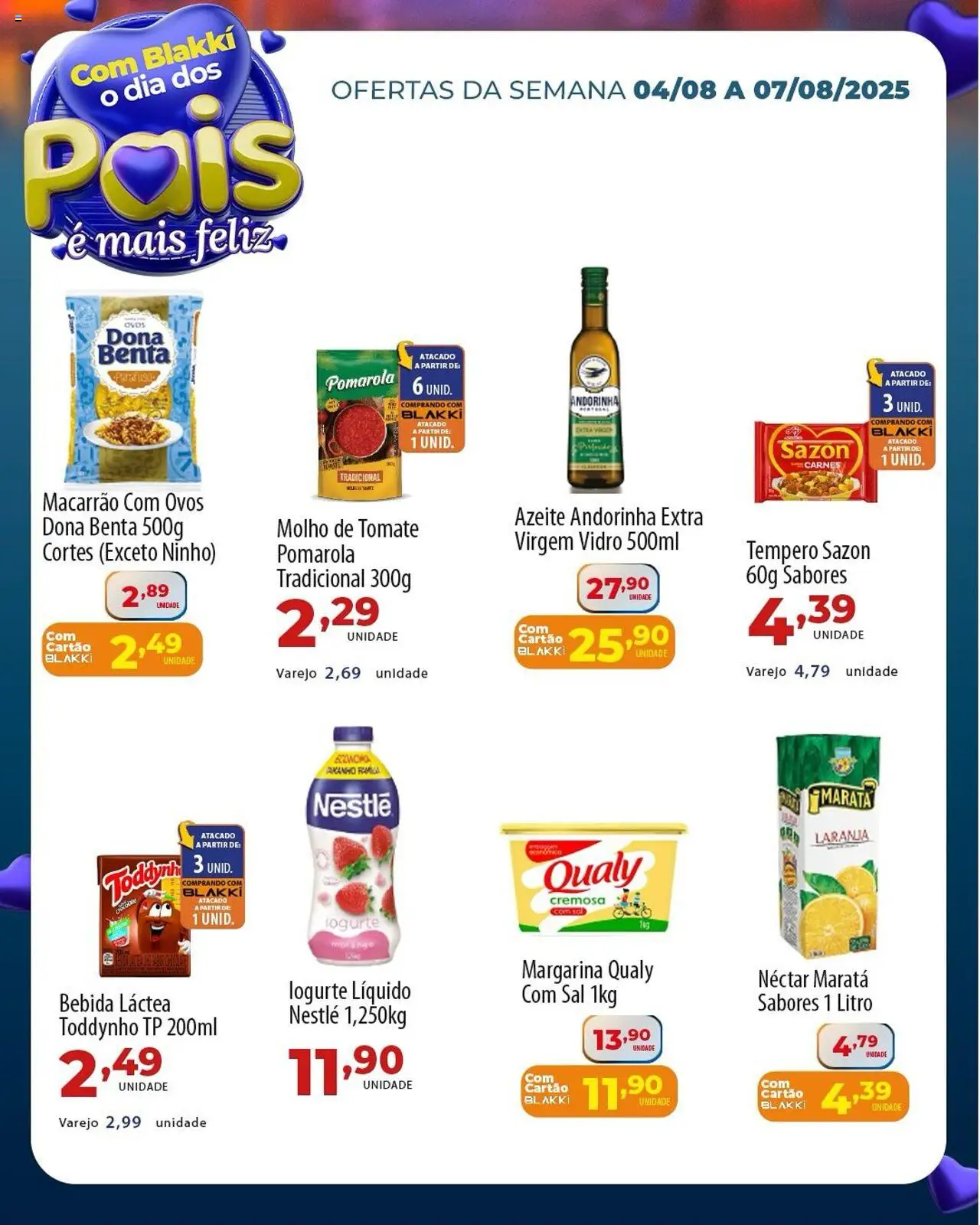 Akki Atacadista Folheto - válido de 04.08.2025 | Página: 3 | Produtos: Ovos, Macarrão, Bebida, Azeite