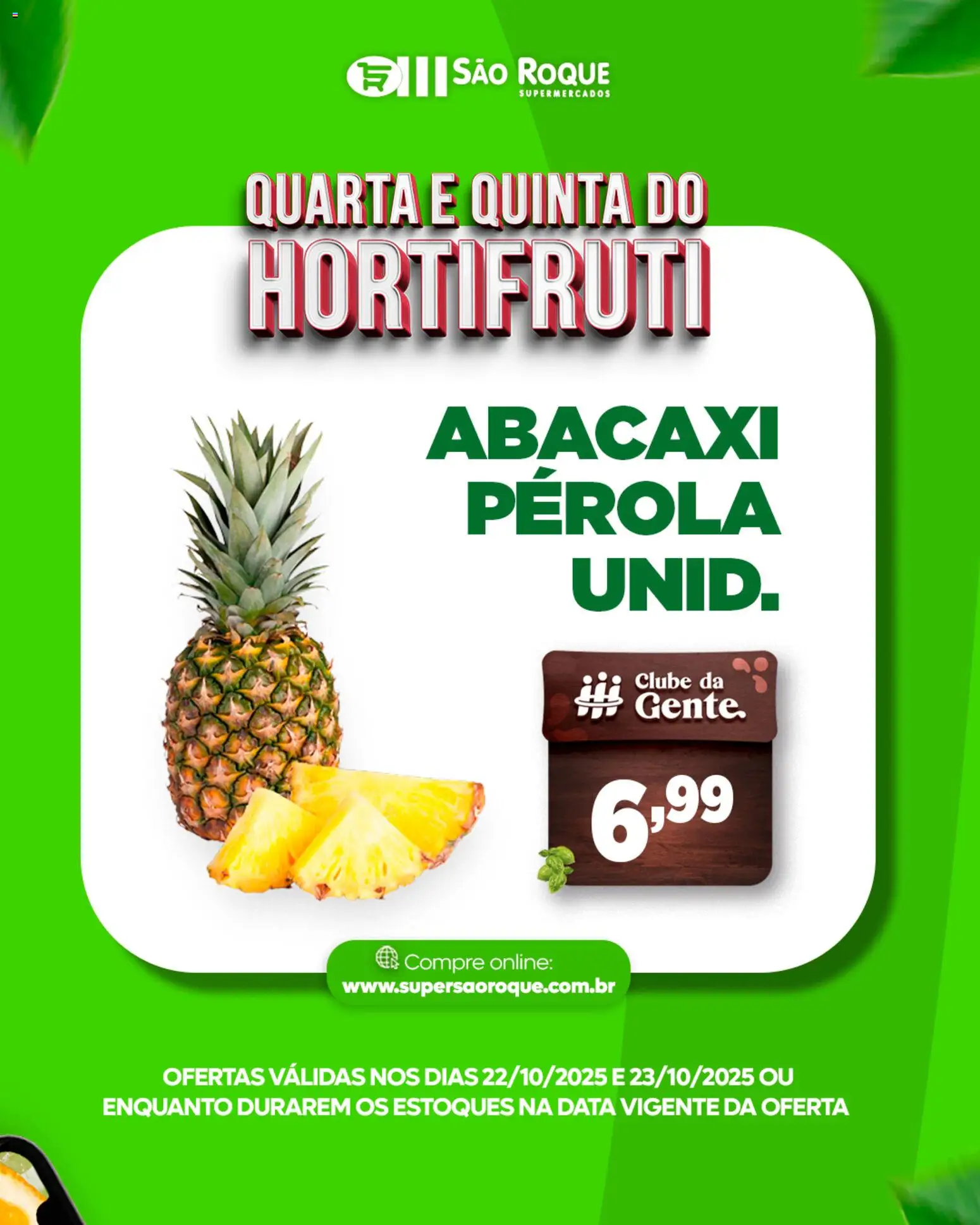 São Roque Supermercados Folheto - válido de 22.10.2025 | Página: 6 | Produtos: Abacaxi