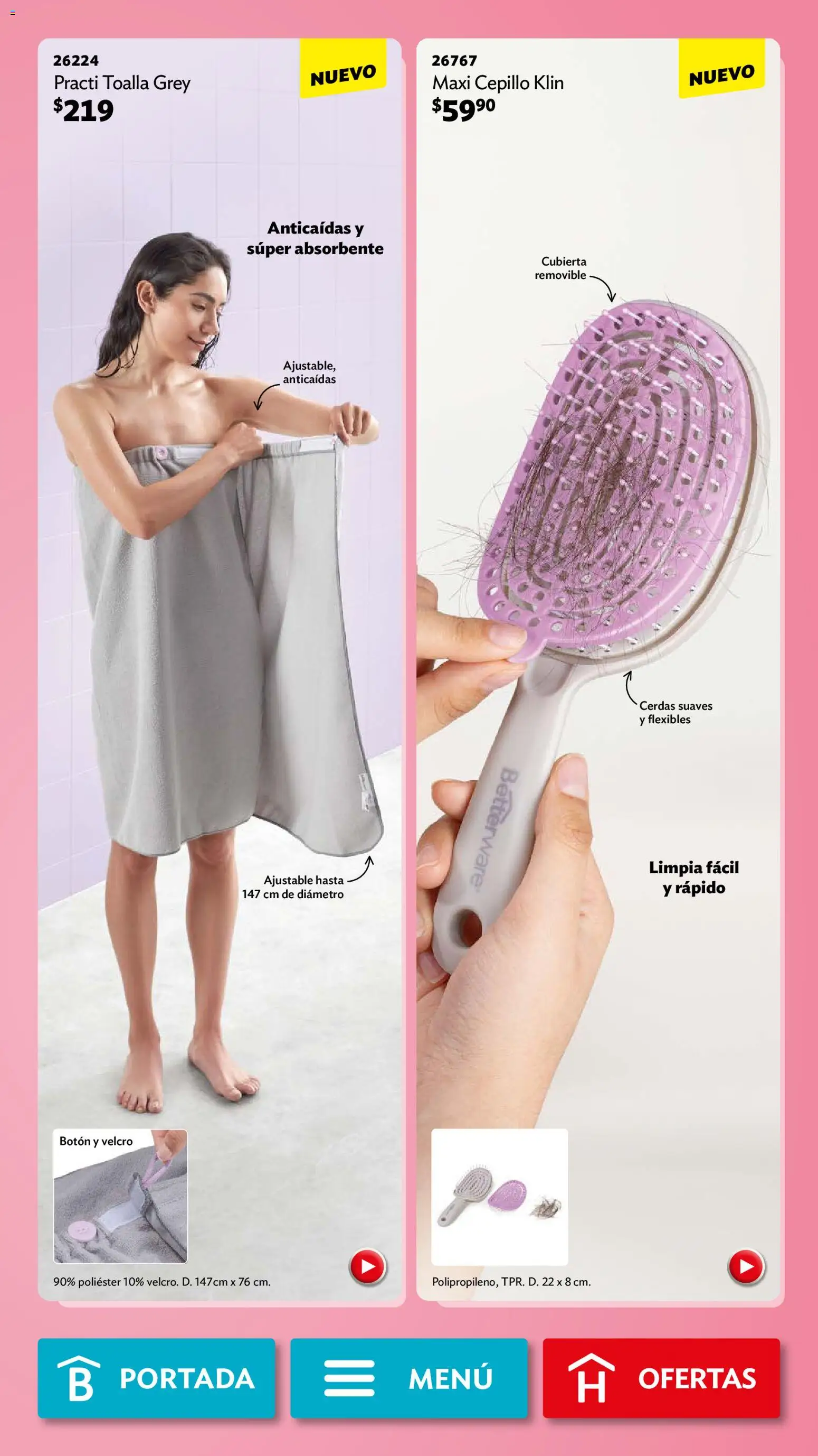 Nuevas ofertas de Betterware válidas en toda la República Mexicana desde el 04.05.2026. ¡Encuentra las mejores ofertas en Betterware campaña 5 2026! | Página: 29 | Productos: Cepillo, Toalla