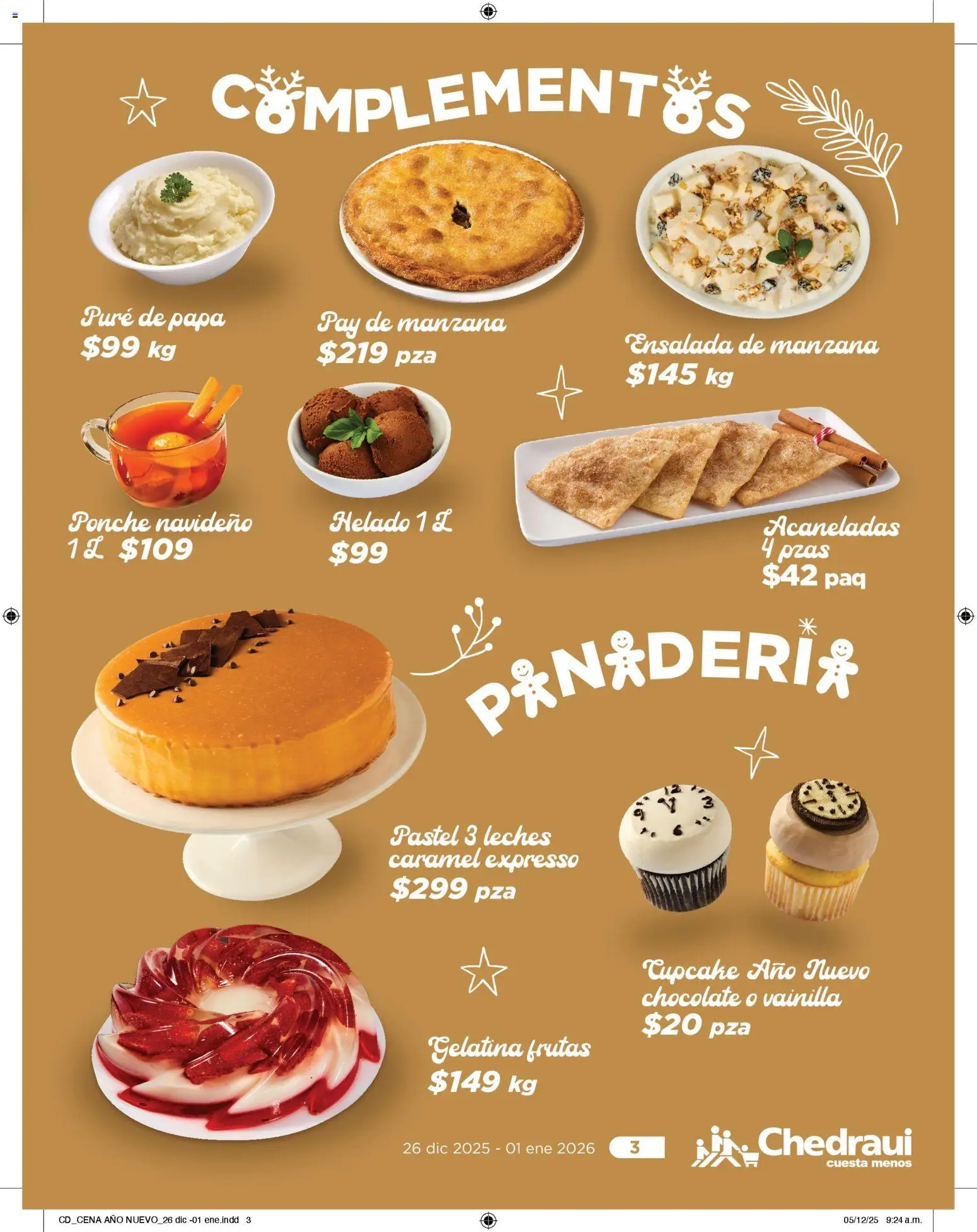 Nuevas ofertas de Chedraui válidas en toda la República Mexicana desde el 26.12.2025. ¡Encuentra las mejores ofertas en Chedraui folleto Delicias! | Página: 3 | Productos: Papa, Gelatina, Helado, Ensalada