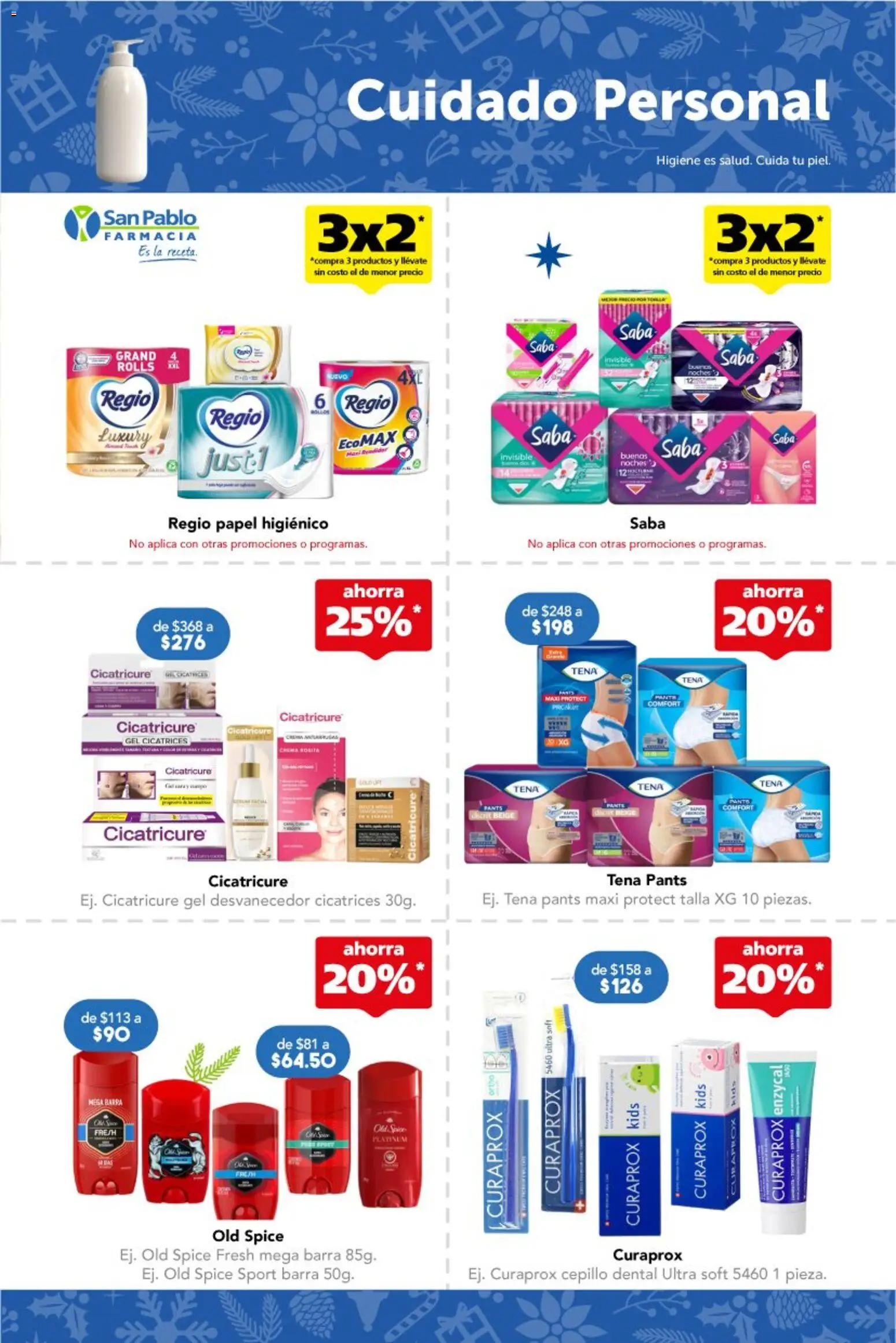 Nuevas ofertas de Farmacia San Pablo válidas en toda la República Mexicana desde el 21.12.2025. ¡Encuentra las mejores ofertas en Farmacia San Pablo catálogo! | Página: 3 | Productos: Cepillo, Papel higiénico, Barra, Pants