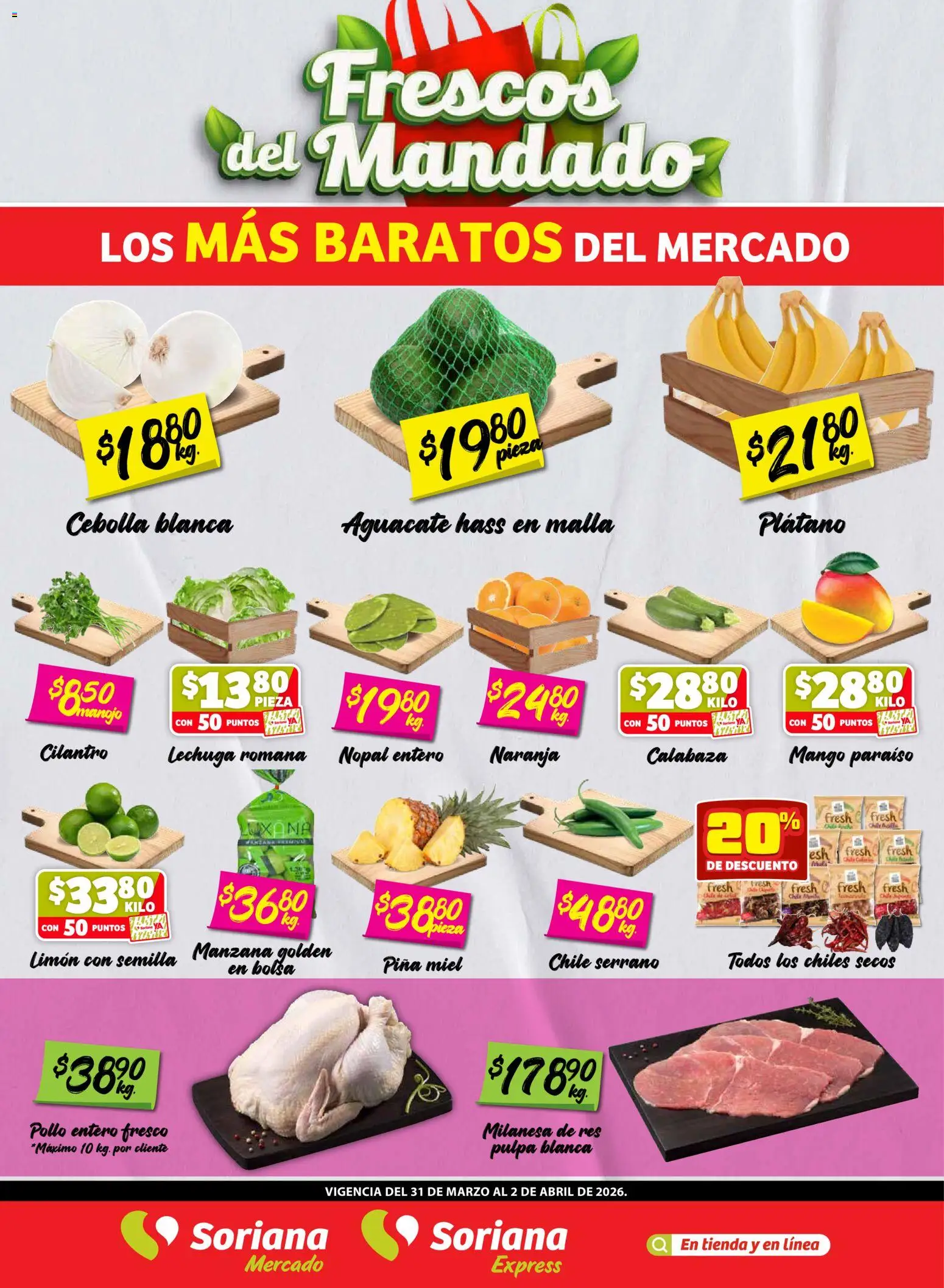 Nuevas ofertas de Soriana válidas en toda la República Mexicana desde el 31.03.2026. ¡Encuentra las mejores ofertas en Soriana Frescos del Mandado Mercado: Nuevo León! | Página: 1 | Productos: Milanesa, Manzana, Piña, Malla