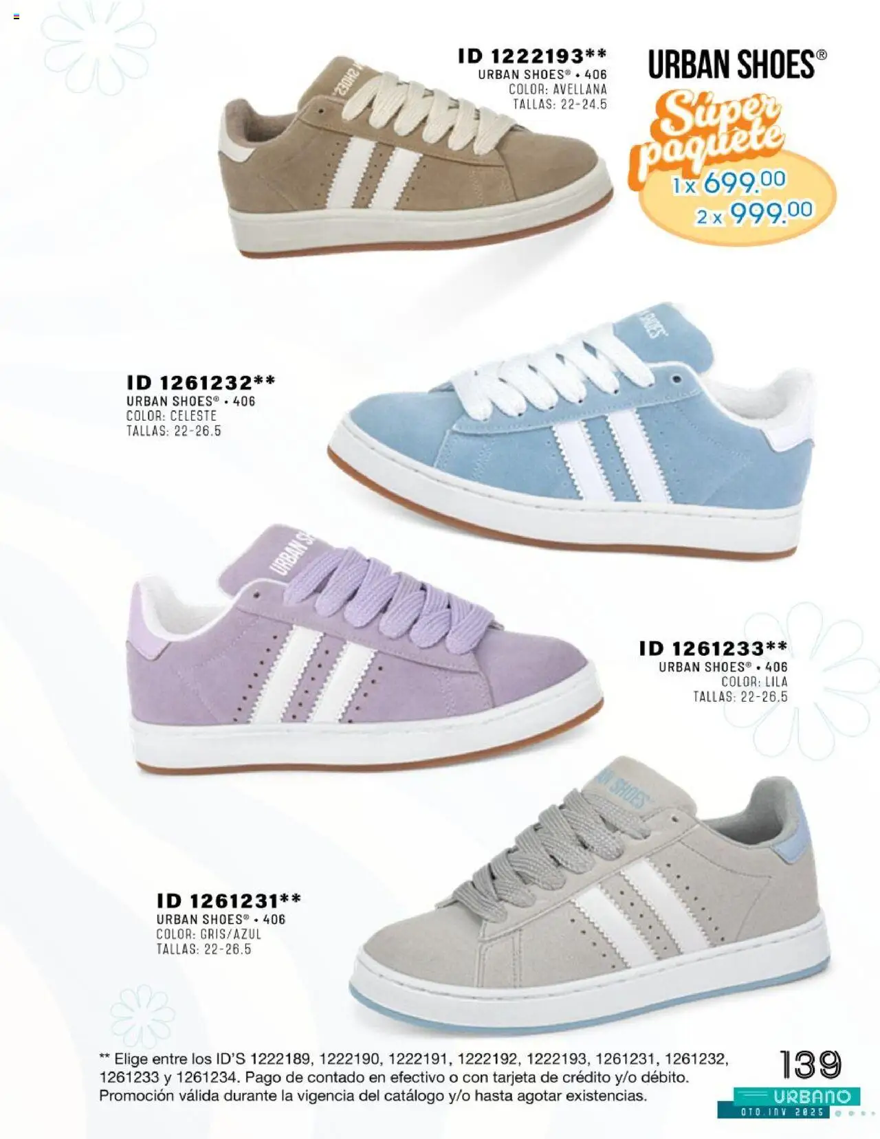 Nuevas ofertas de Price Shoes válidas en toda la República Mexicana desde el 24.07.2025. ¡Encuentra las mejores ofertas en Price Shoes catálogo Urbano otoño / invierno 2025! | Página: 139