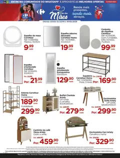 Carrefour ofertas Dia das Mães - Pré-Visualização do folheto da loja Carrefour, válido de 22.04.2026 | Página: 10 | Produtos: Mesa, Espelho, Café, Escrivaninha