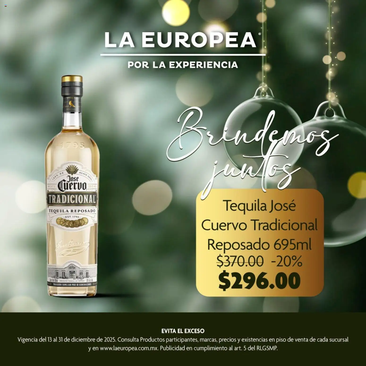 Nuevas ofertas de La Europea válidas en toda la República Mexicana desde el 13.12.2025. ¡Encuentra las mejores ofertas en La Europea catálogo Tequila ! | Página: 2 | Productos: Tequila